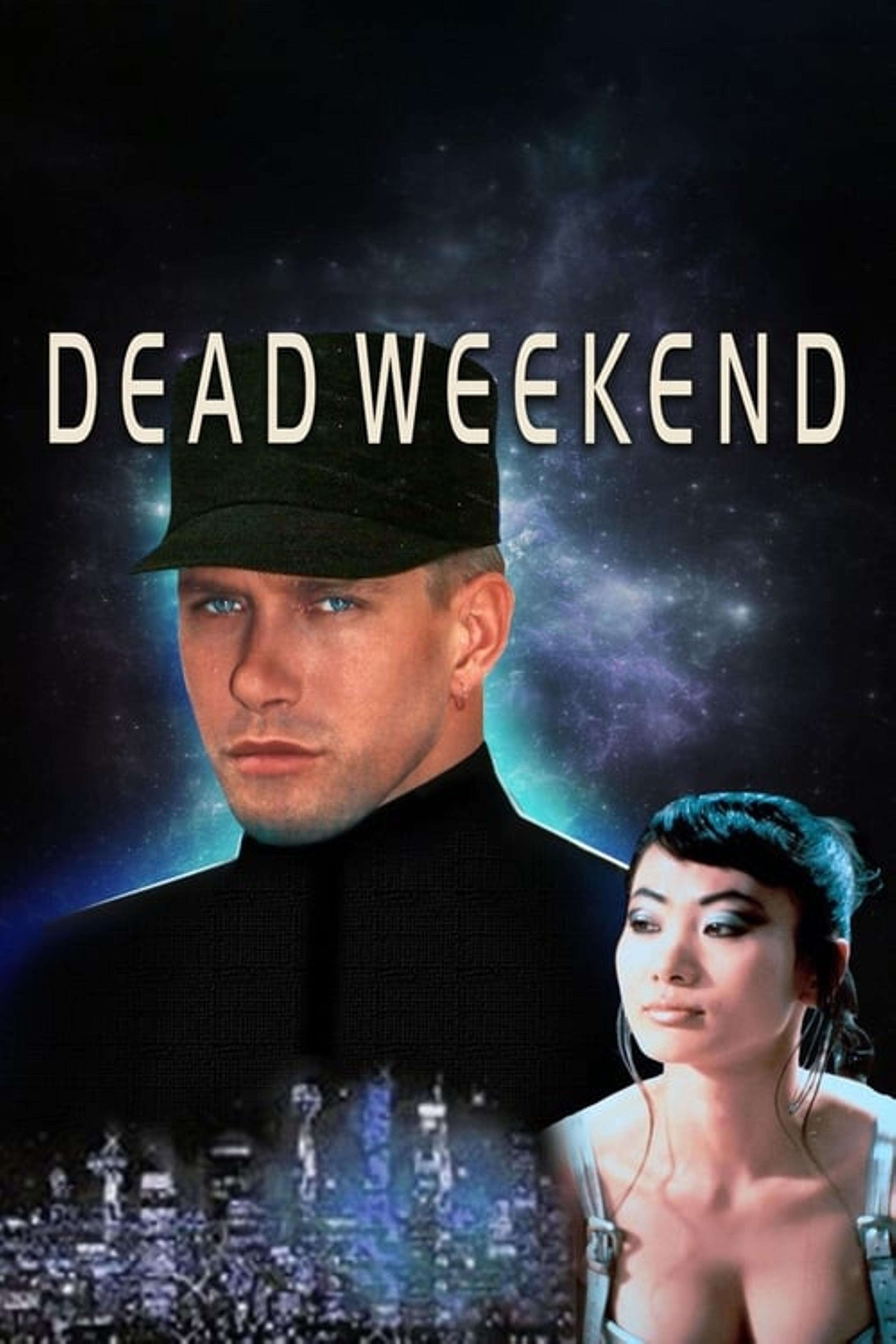 Dead Weekend