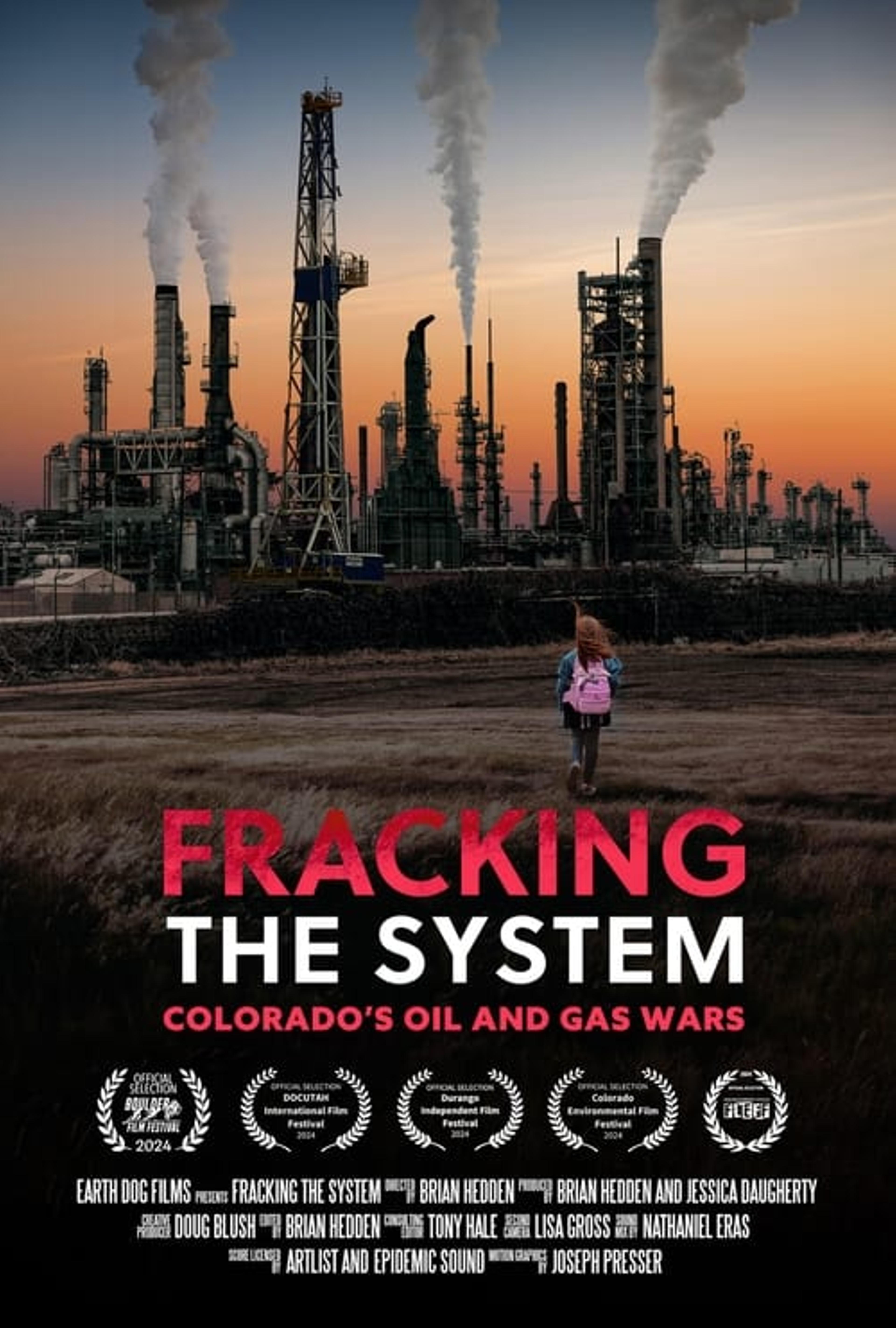 Fracking the System: Colorado's Oil and Gas Wars