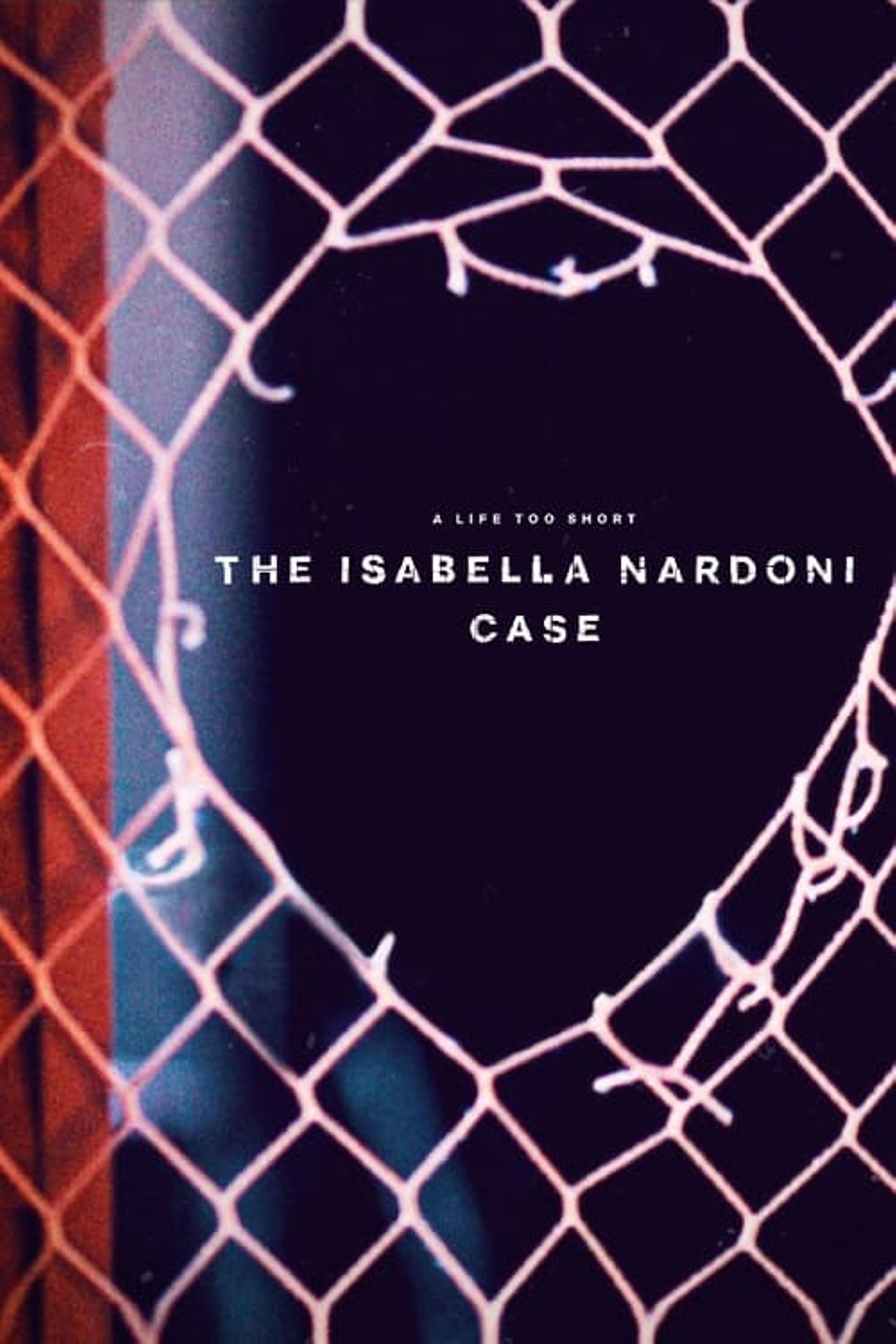 A Life Too Short: The Isabella Nardoni Case