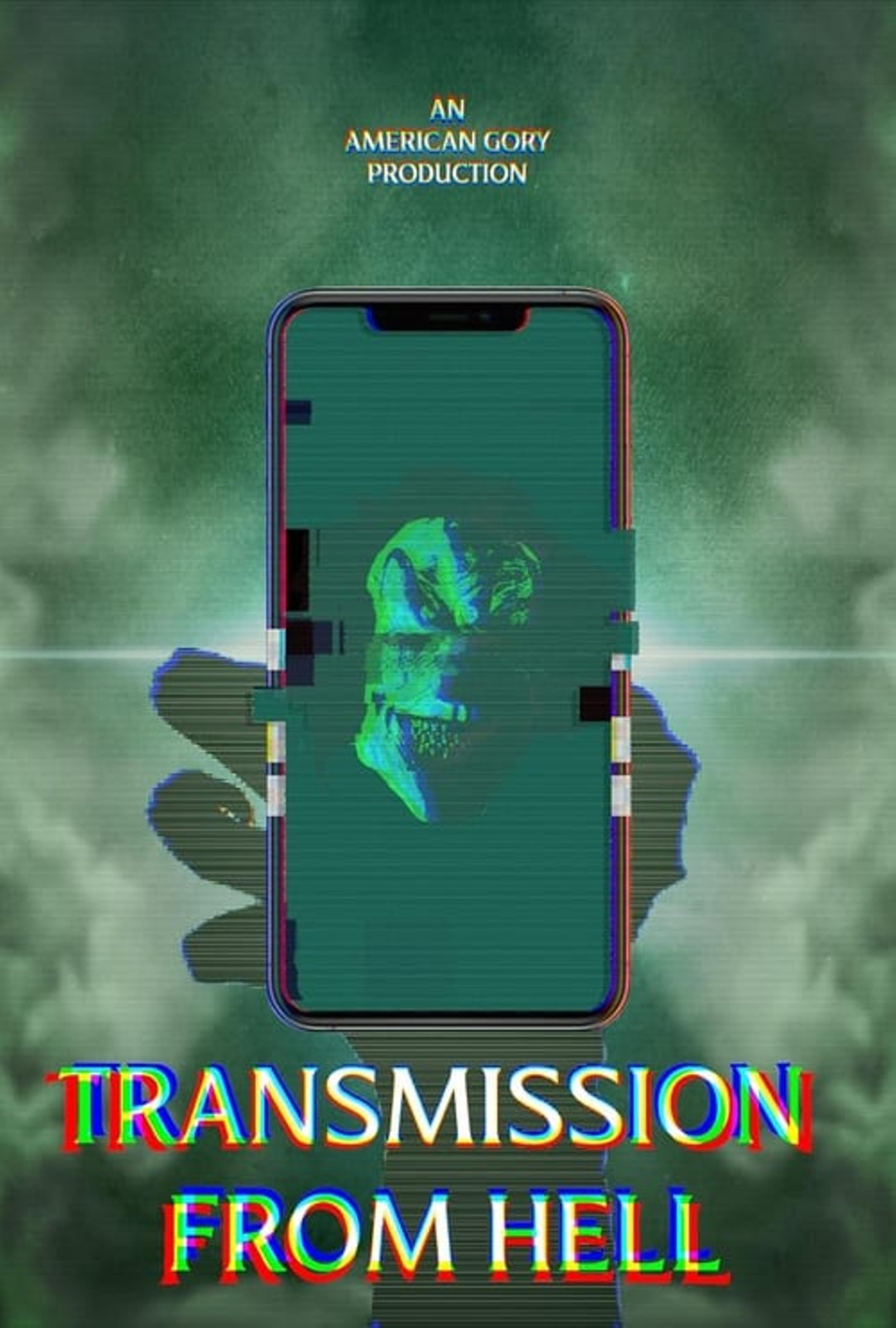 Transmission from Hell