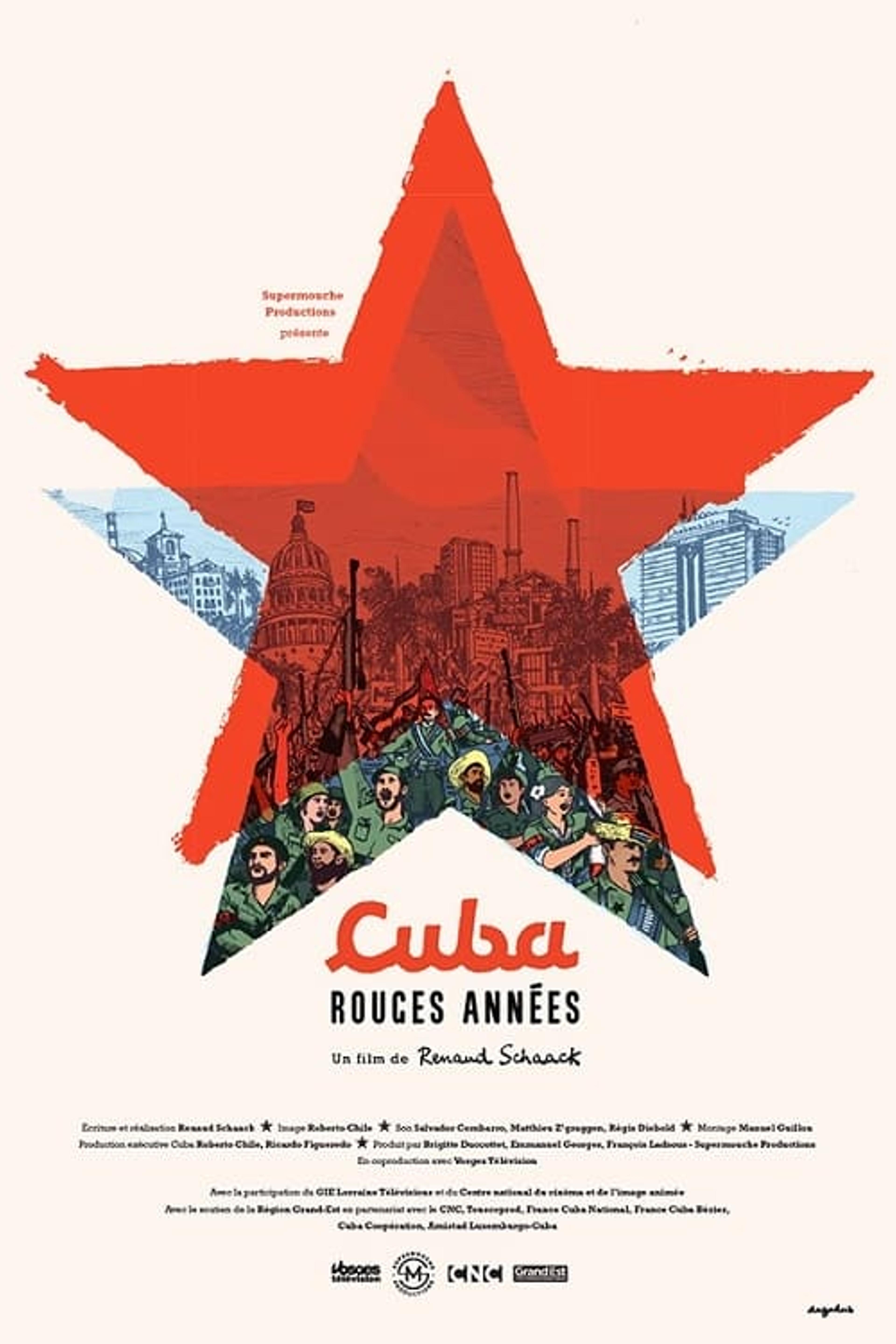 Cuba, rouges années