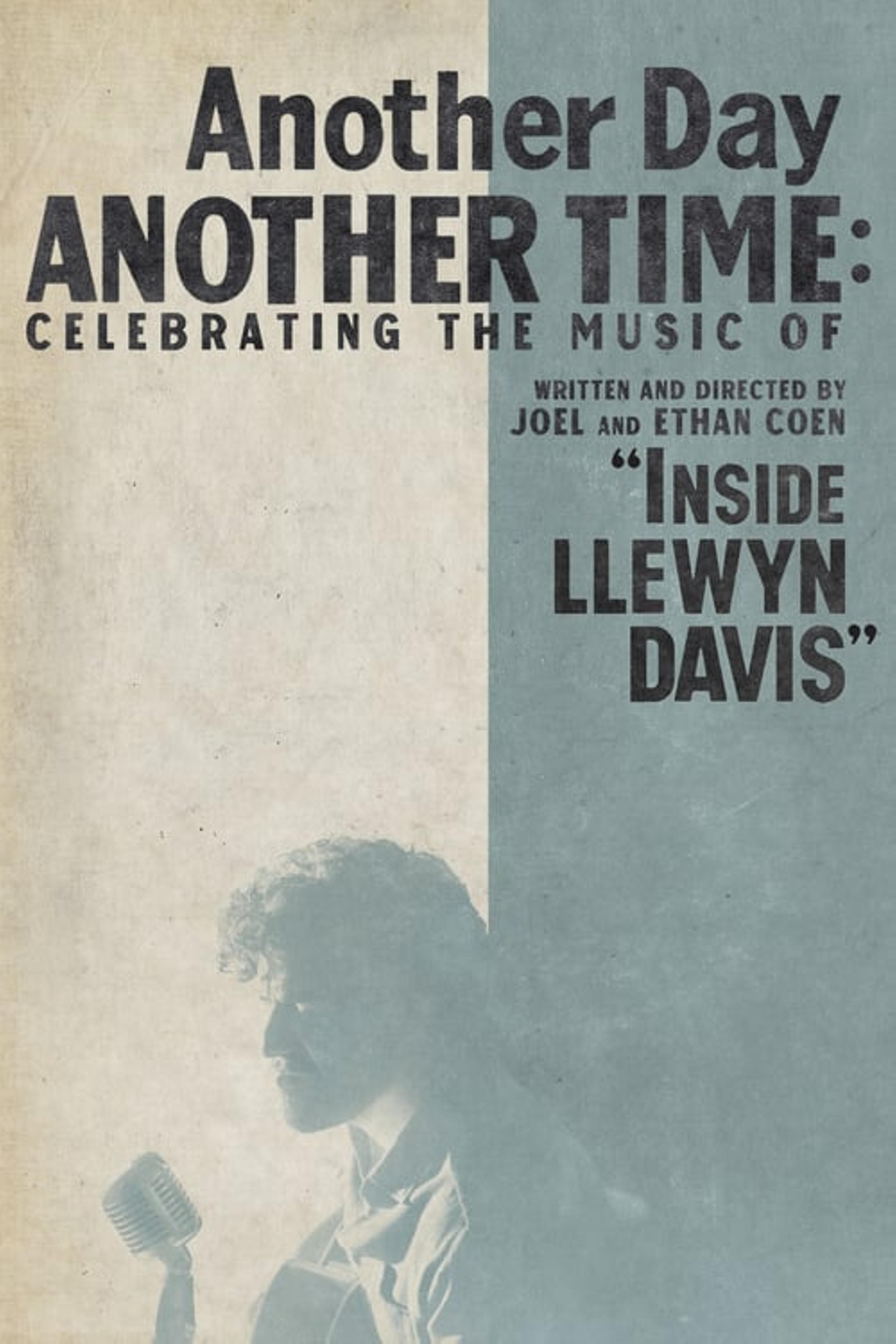 Another Day, Another Time: Celebrating the Music of 'Inside Llewyn Davis'