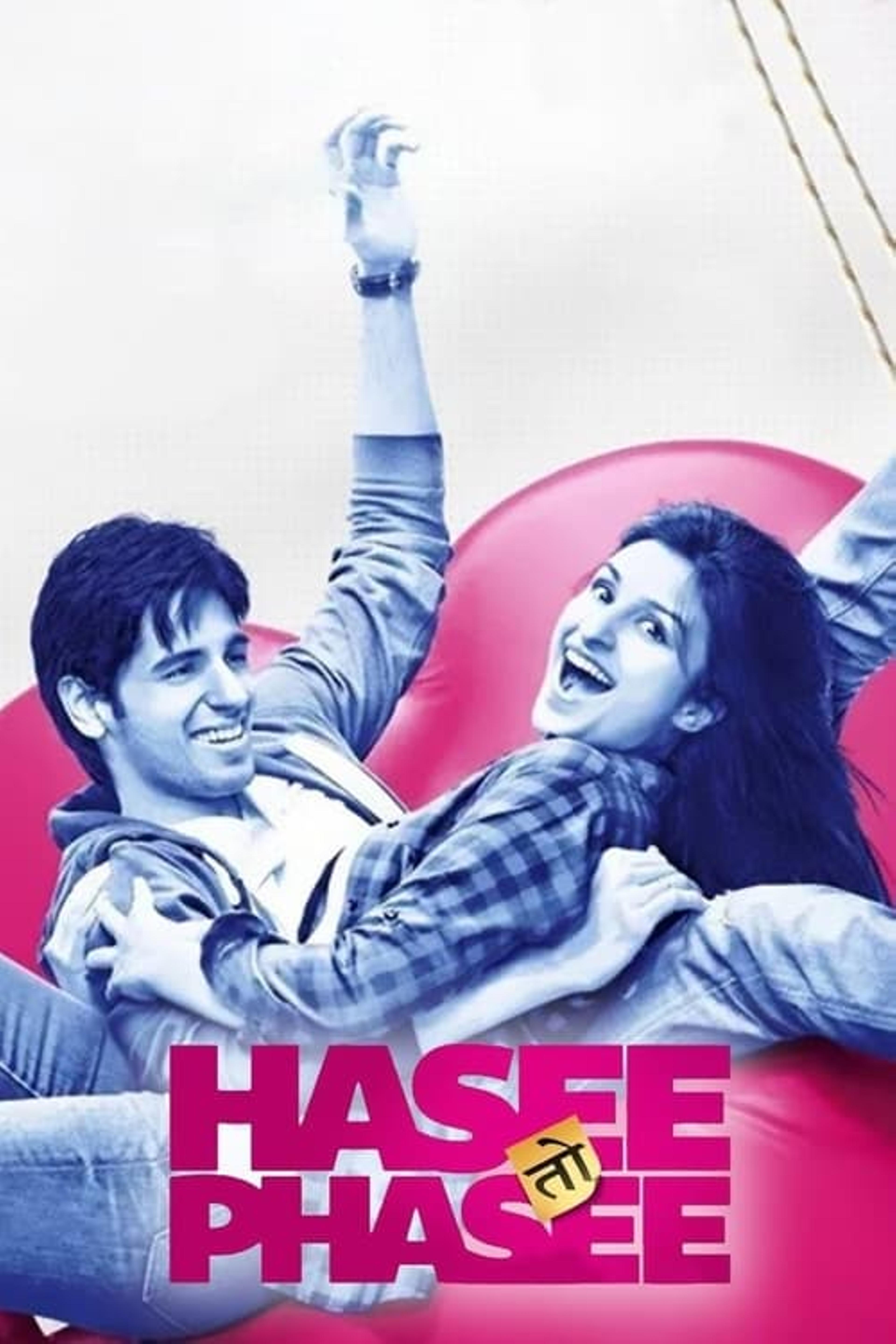 Hasee Toh Phasee