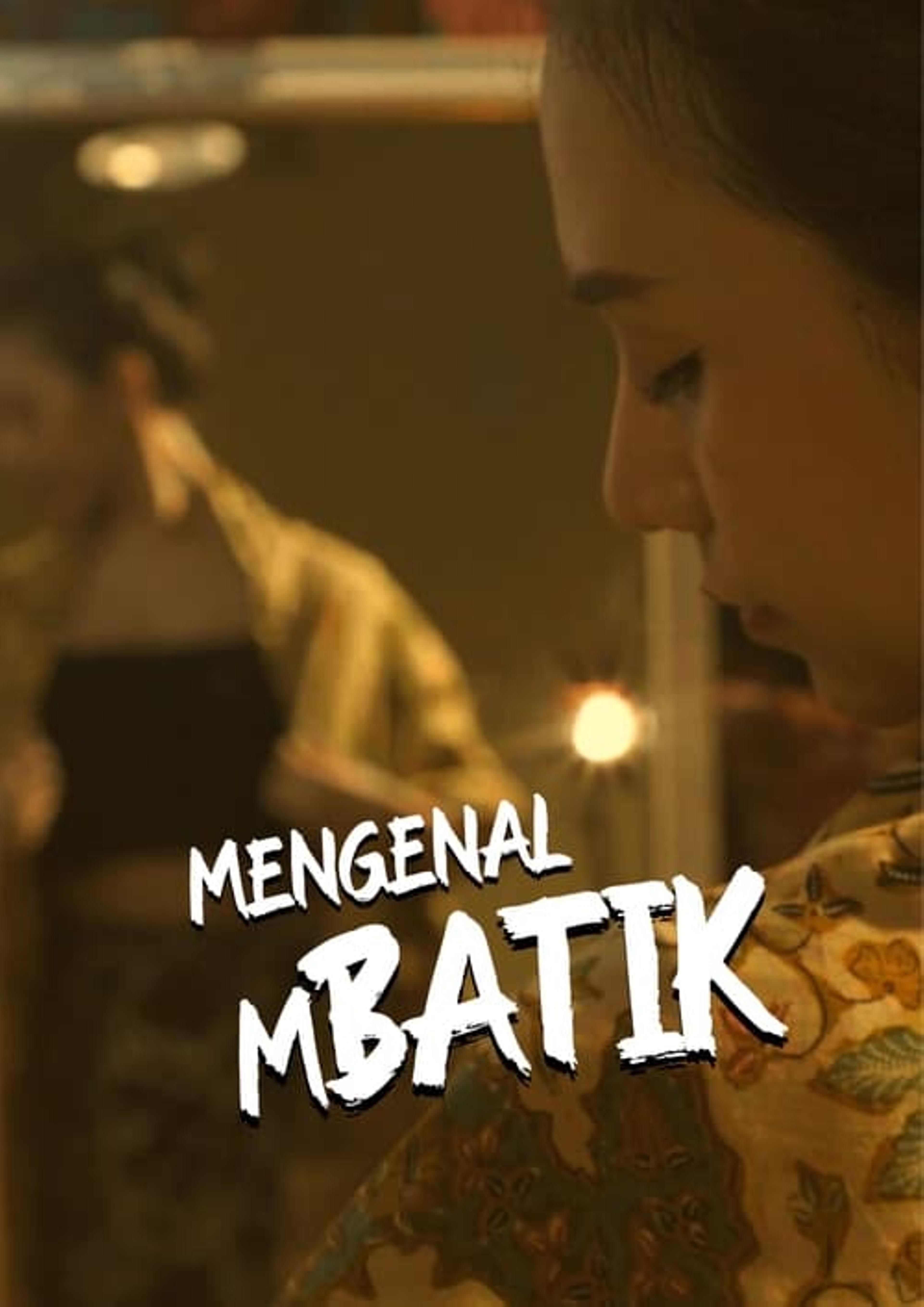 MENGENAL MBATIK