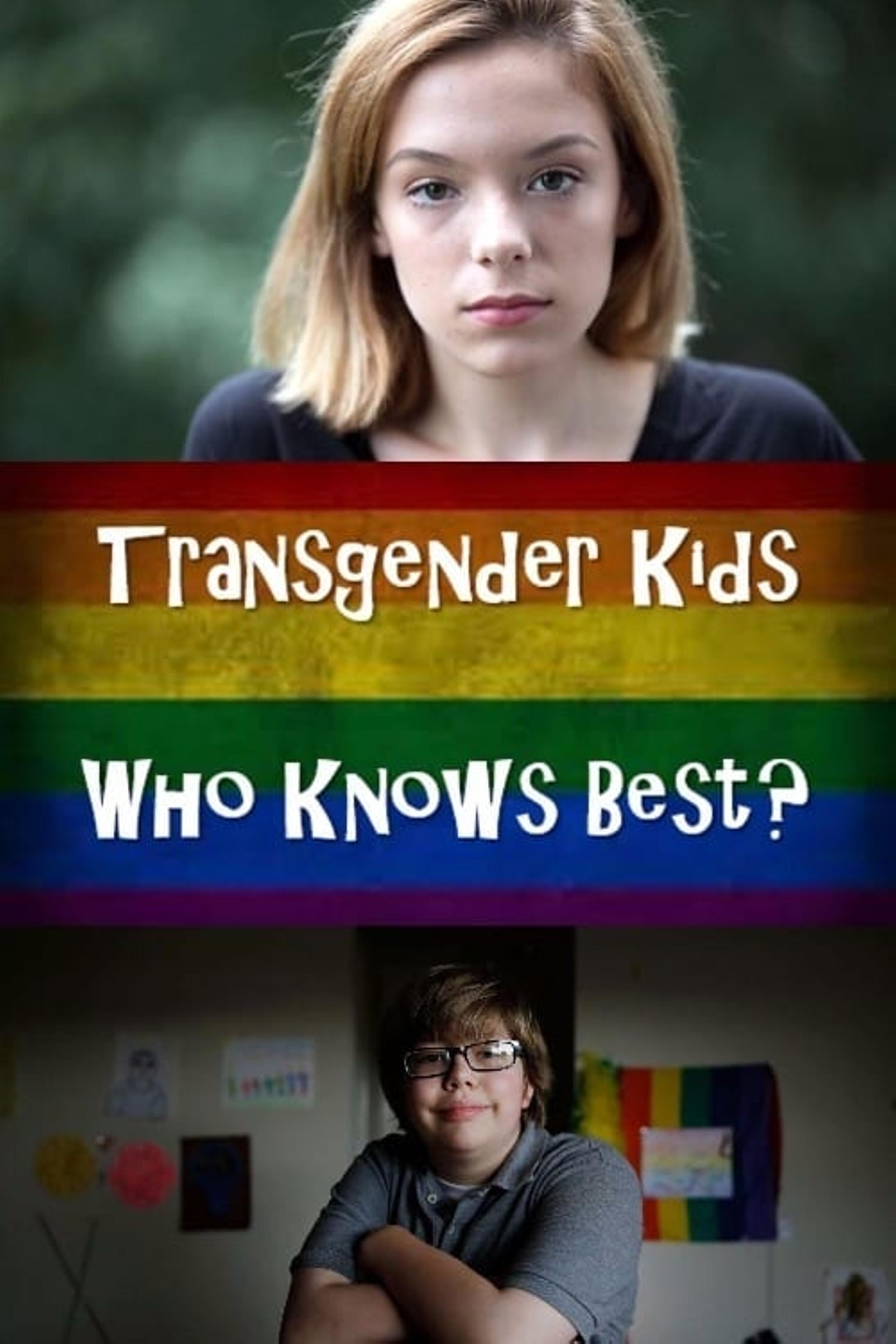 Transgender Kids: Who Knows Best?