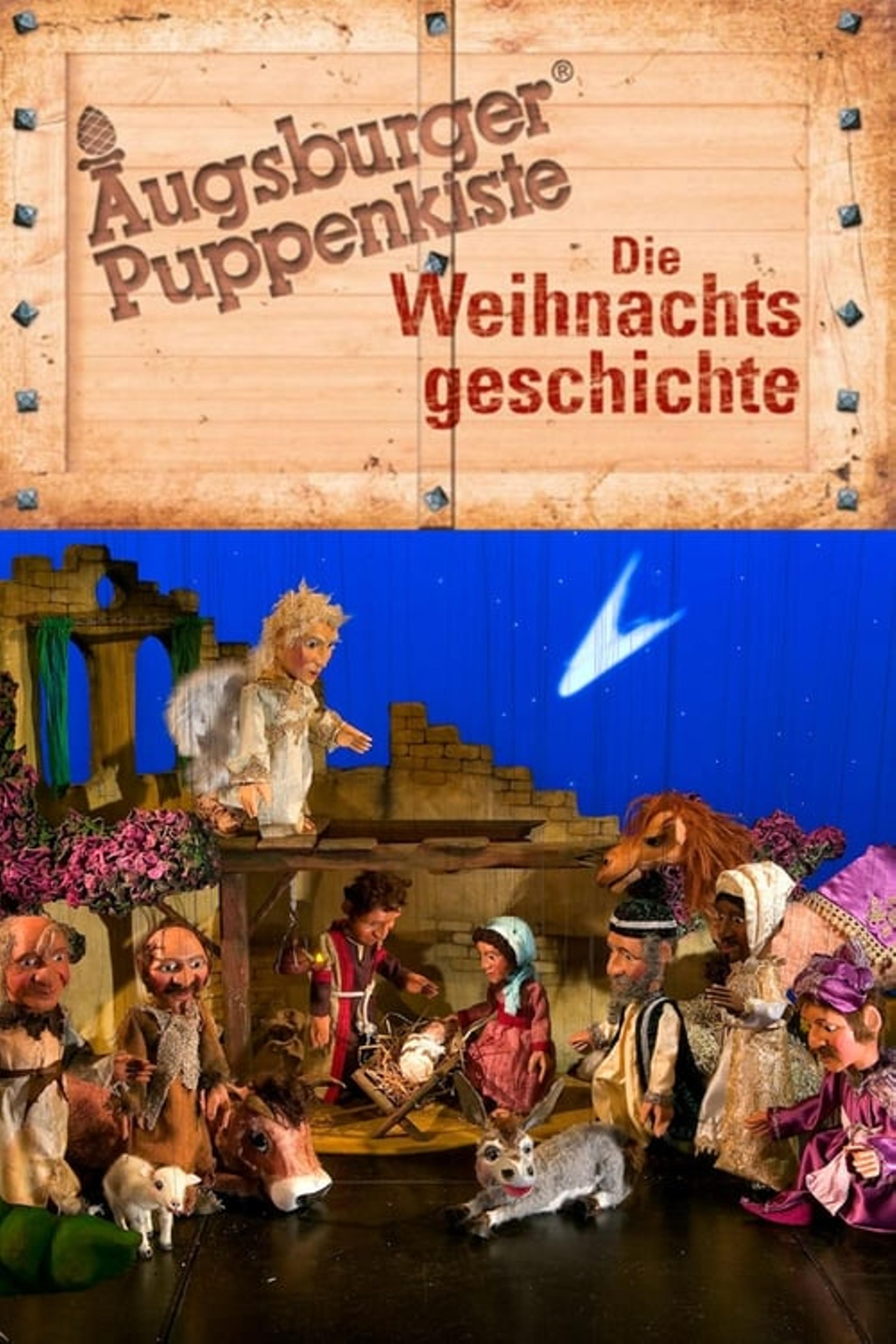 Augsburger Puppenkiste - Die Weihnachtsgeschichte