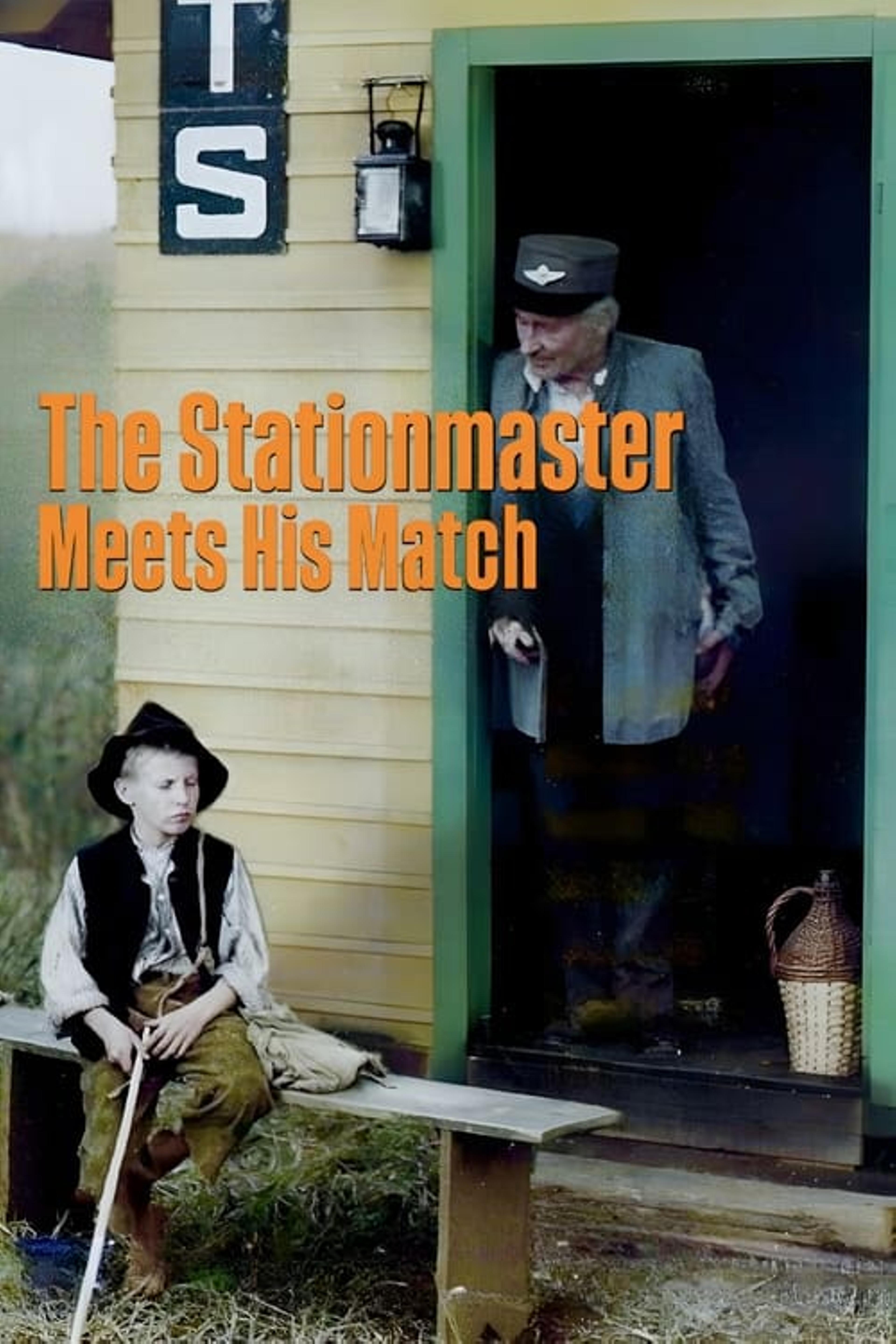 The Stationmaster Meets His Match