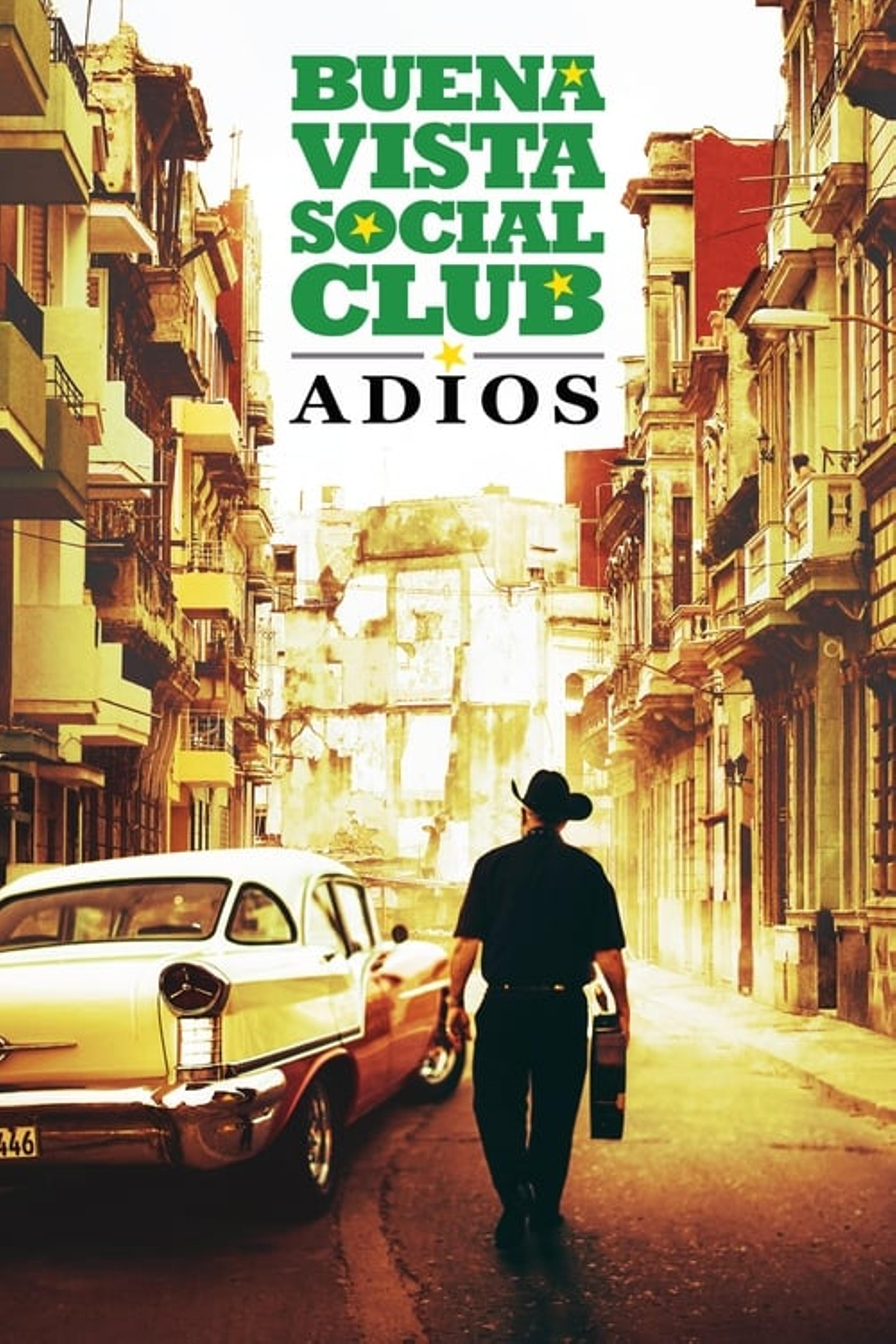 Buena Vista Social Club: Adios