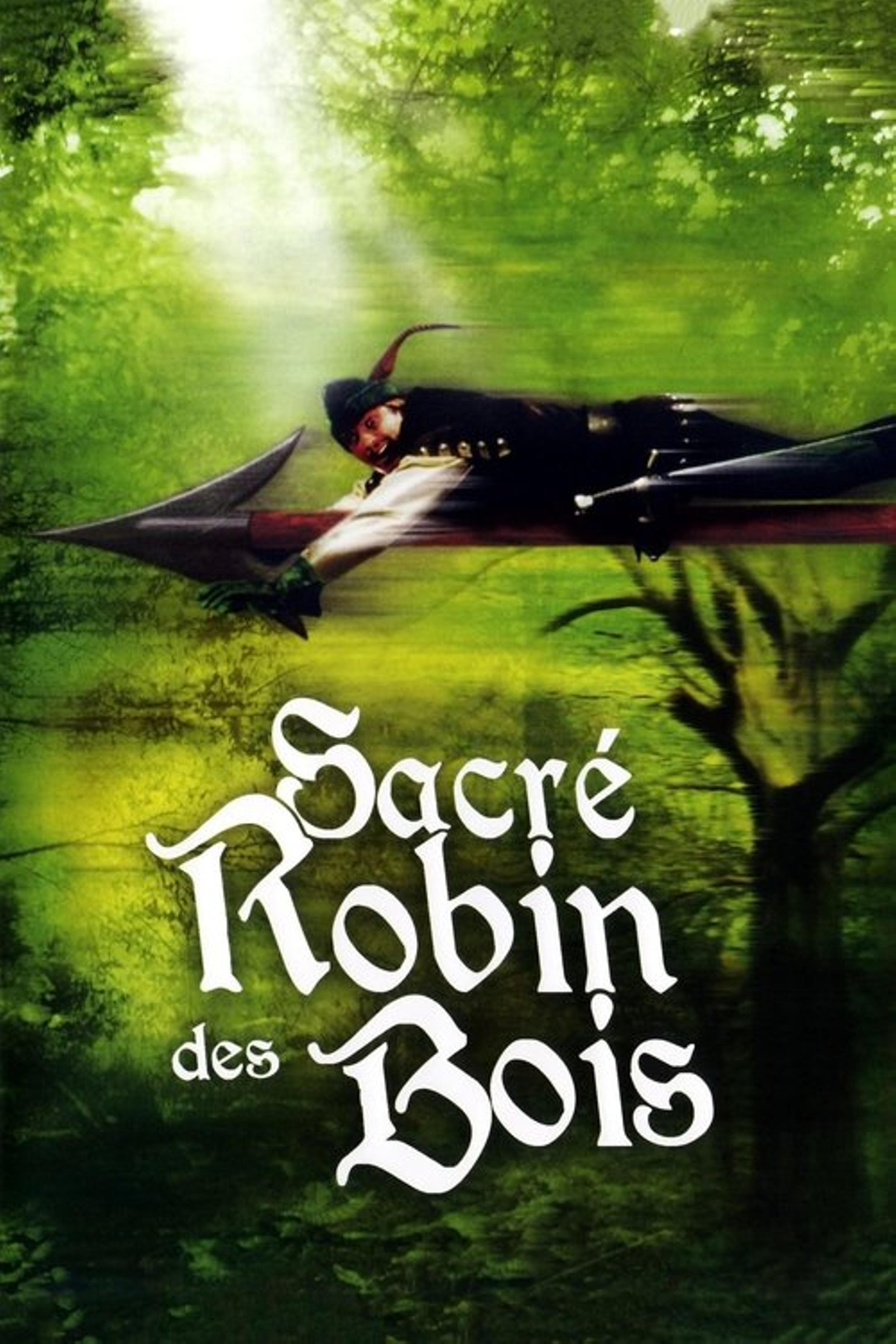 Sacré Robin des bois