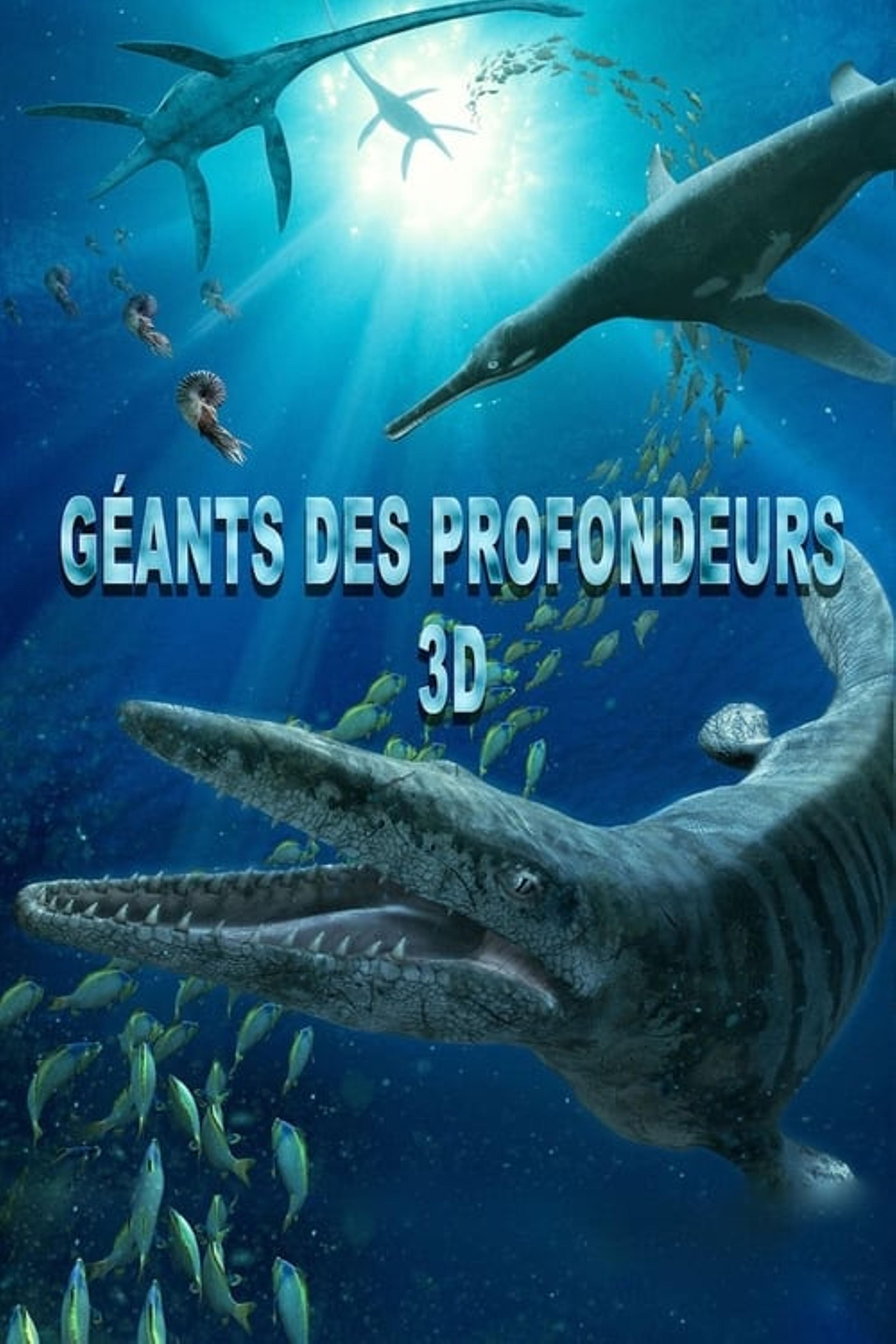 Géants des profondeurs - Une aventure préhistorique