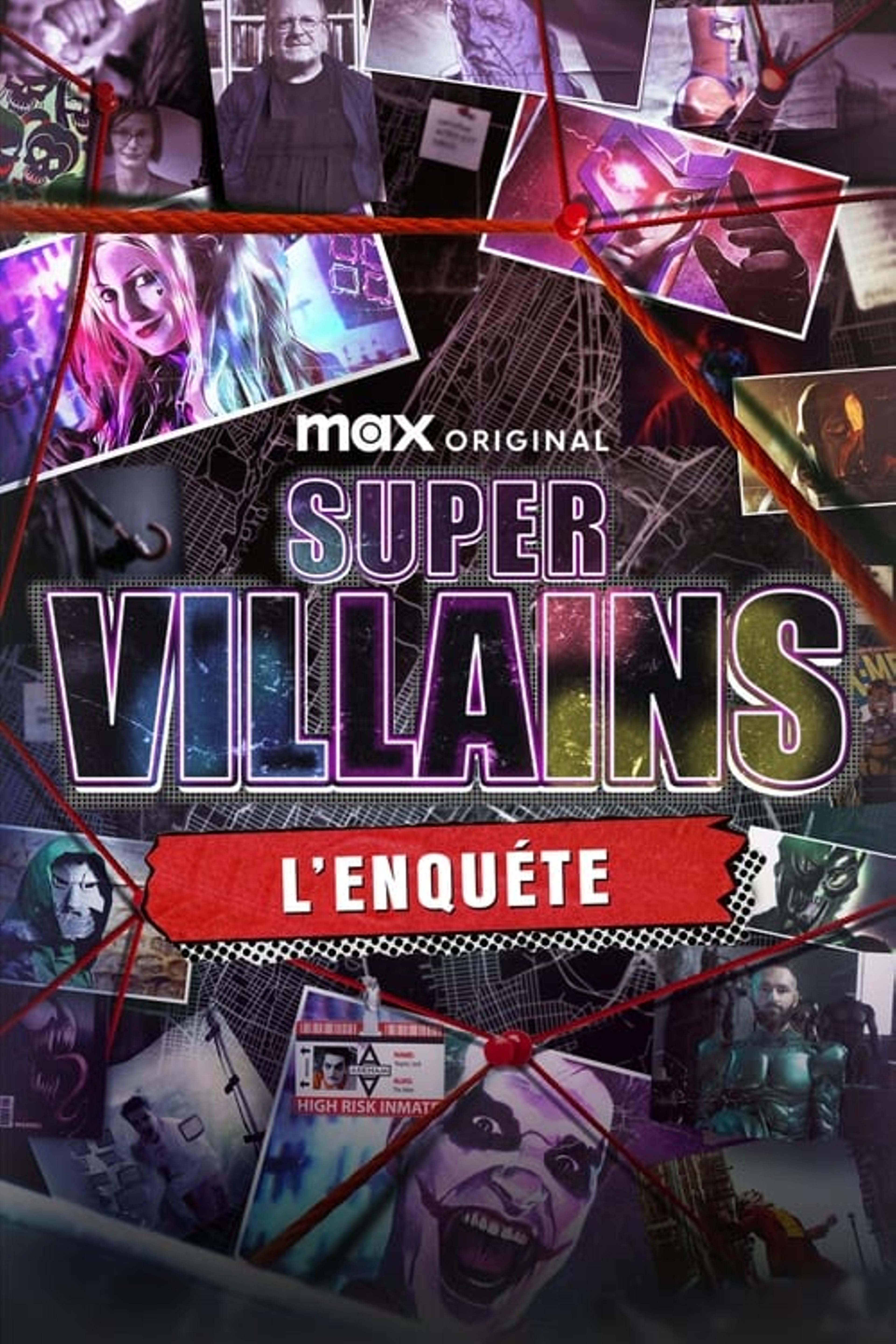 Super-Vilains, l'enquête