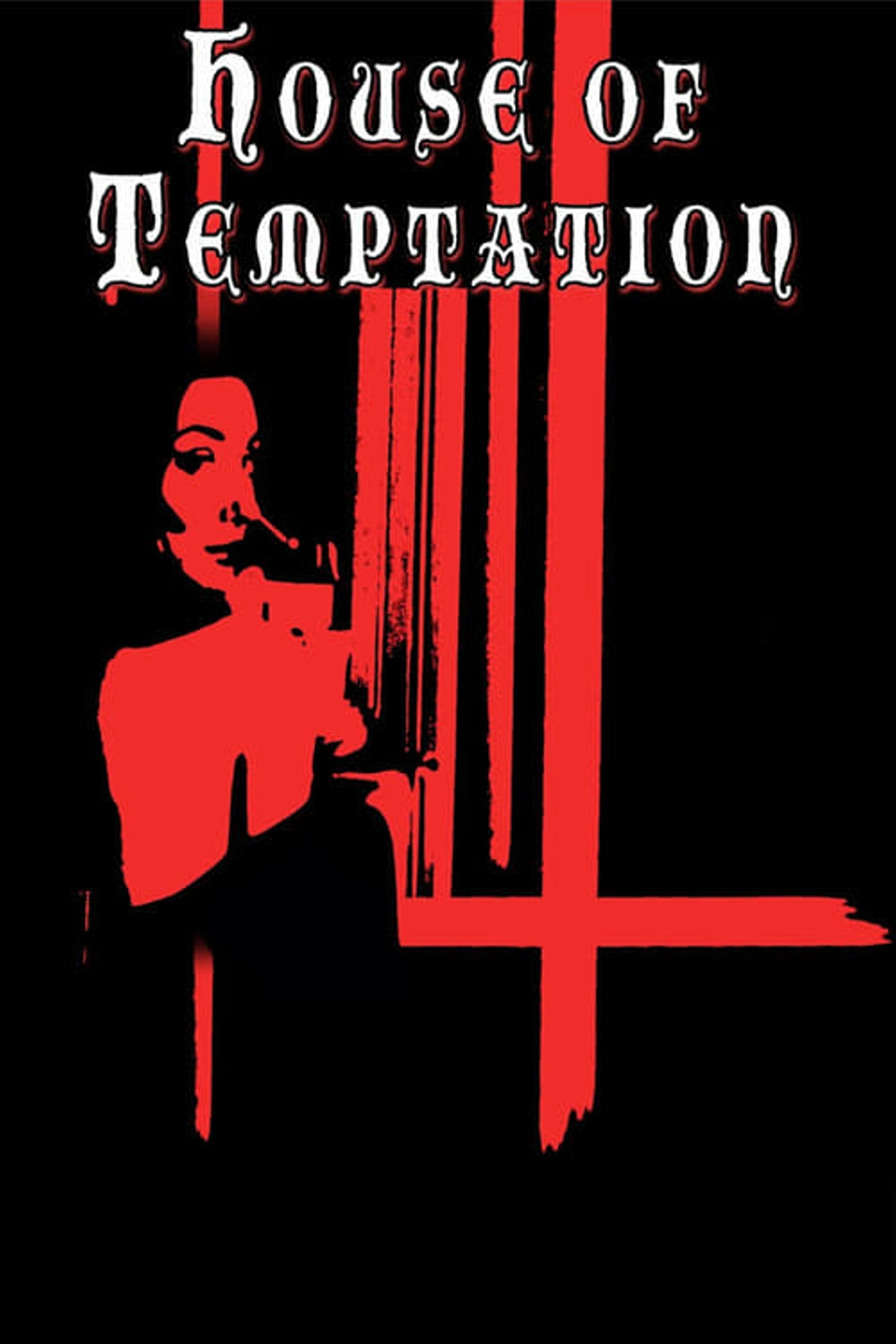 House of Temptation