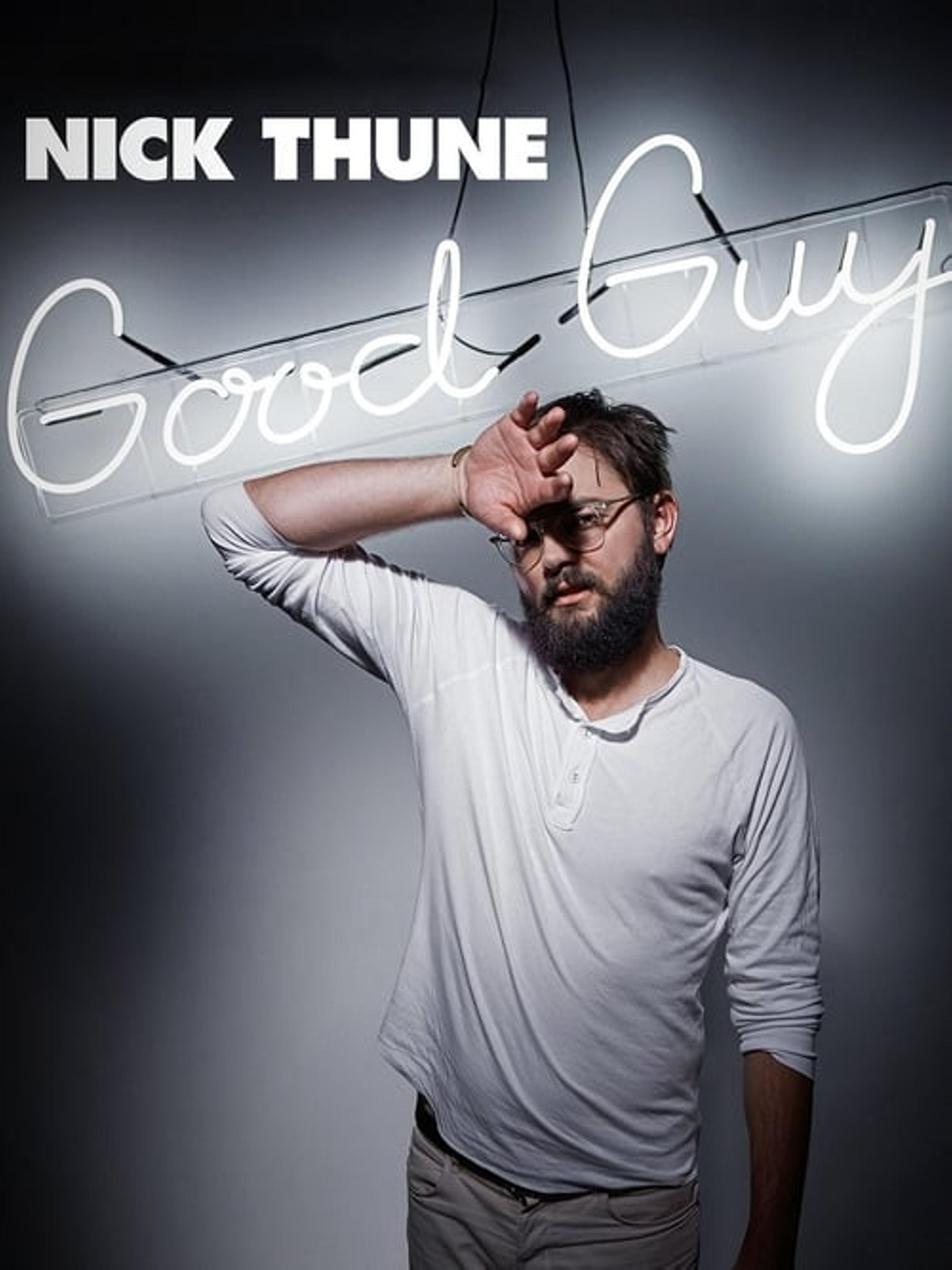 Nick Thune: Good Guy