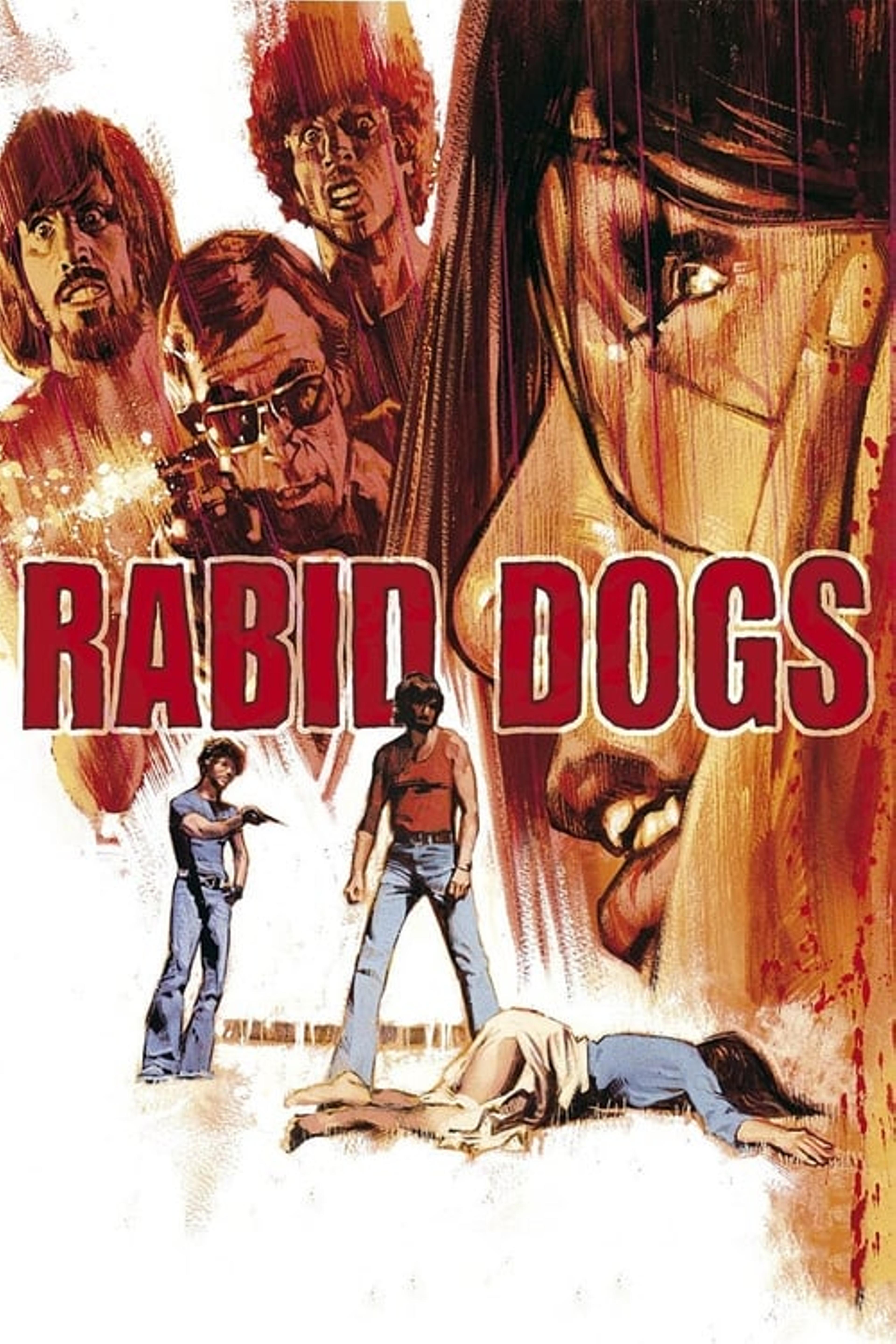 Rabid Dogs