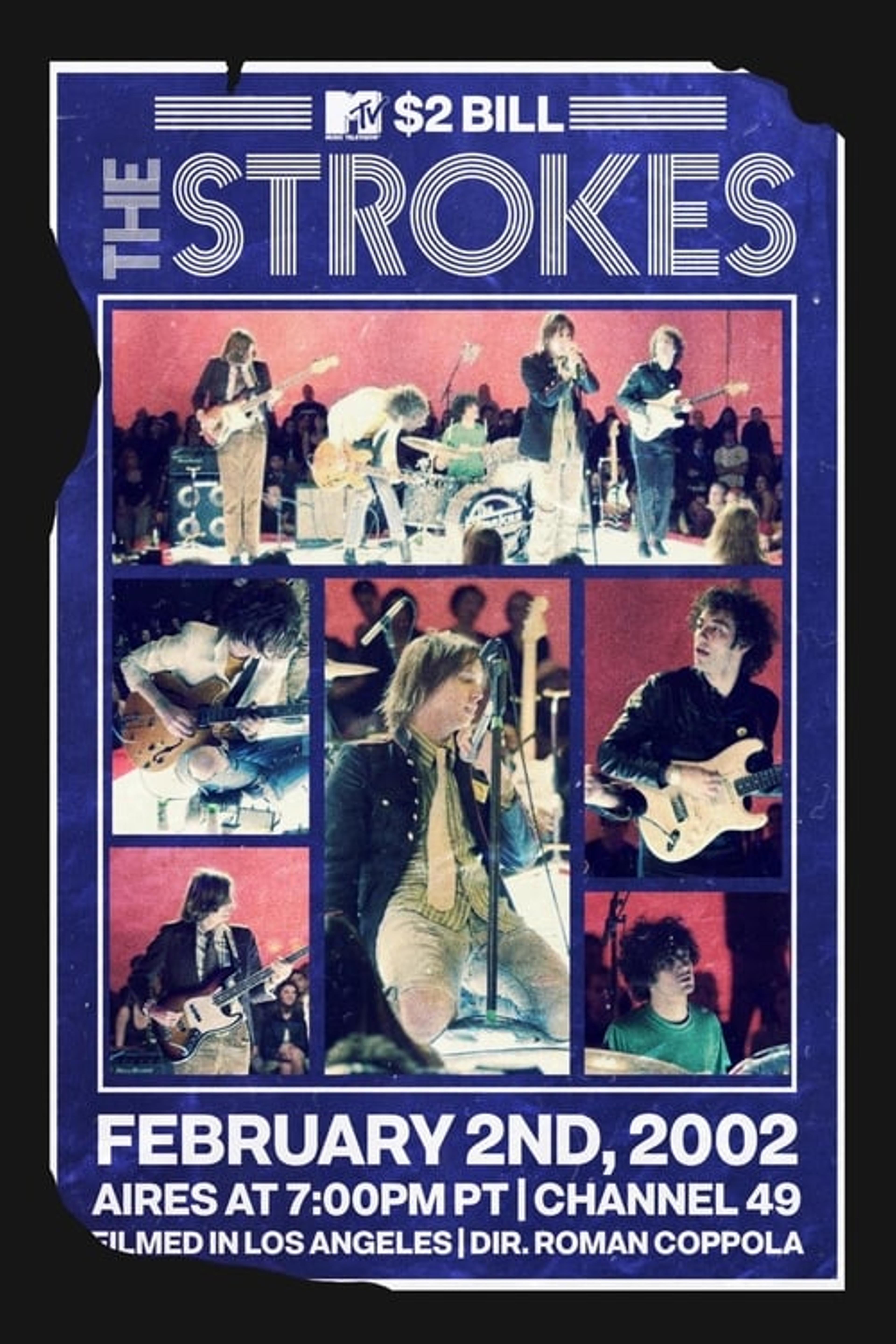 The Strokes: MTV $2 Bill Concert