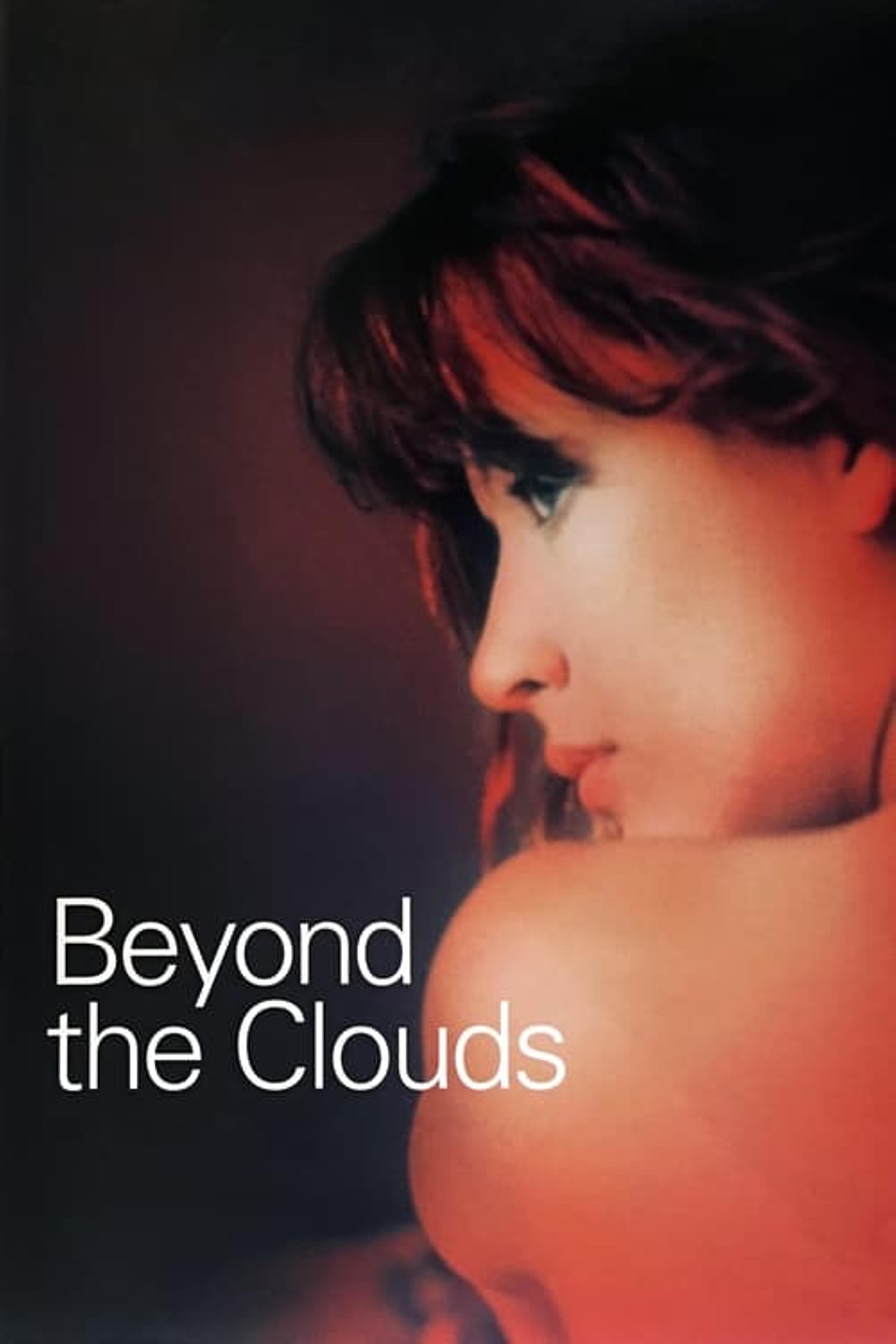 Beyond the Clouds