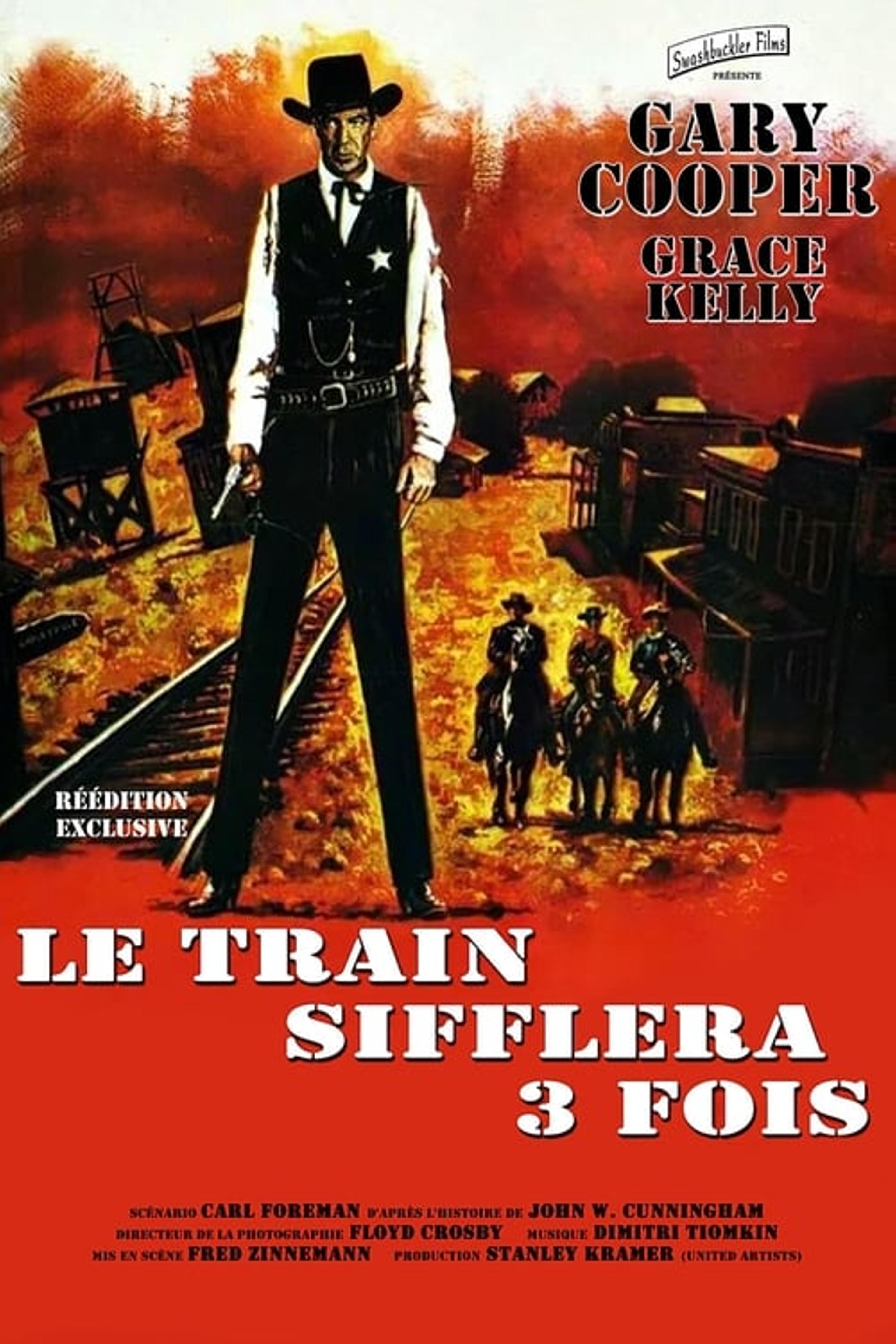 Le train sifflera trois fois