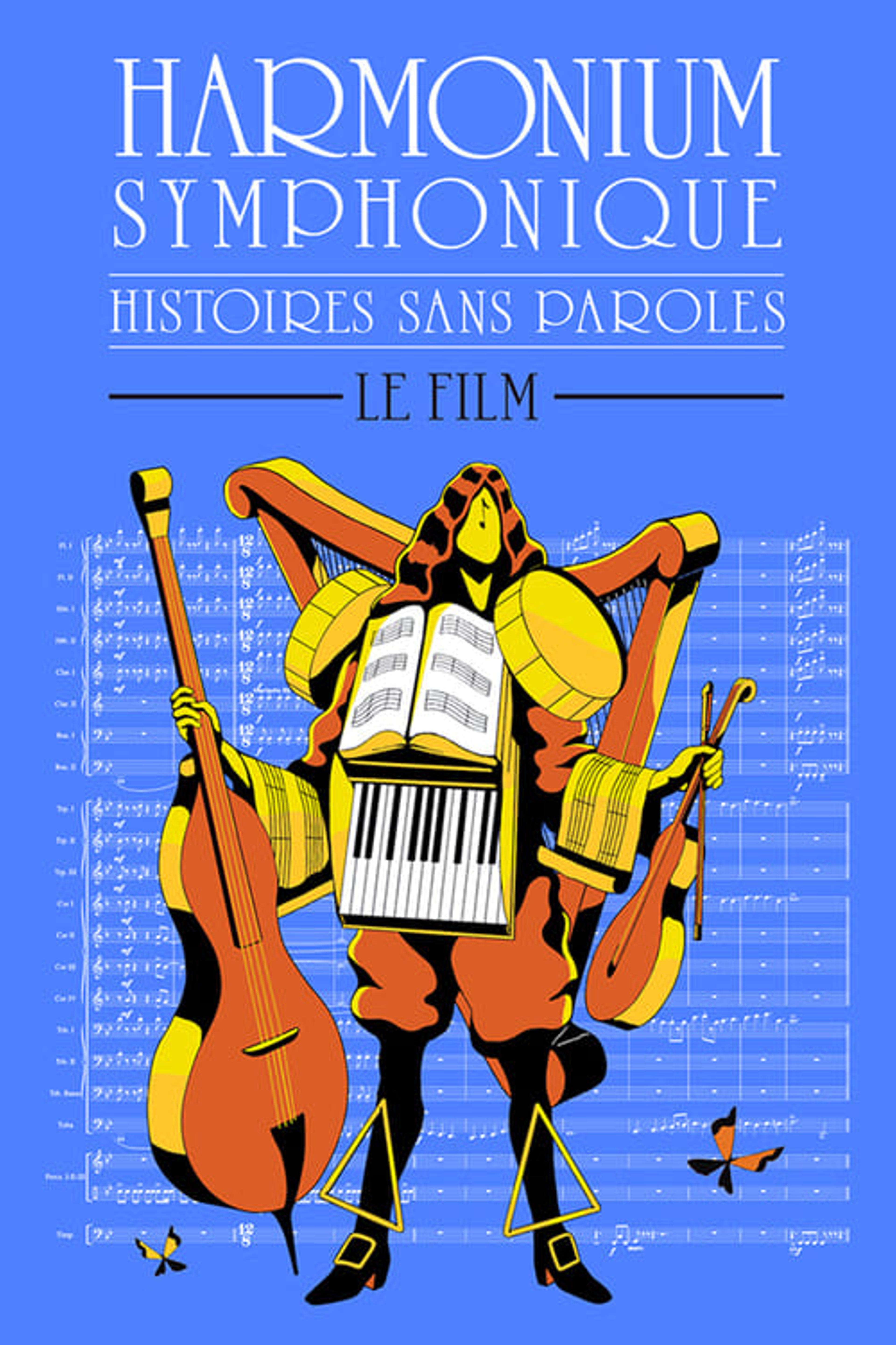 Histoires sans paroles: Harmonium Symphonique – Le film