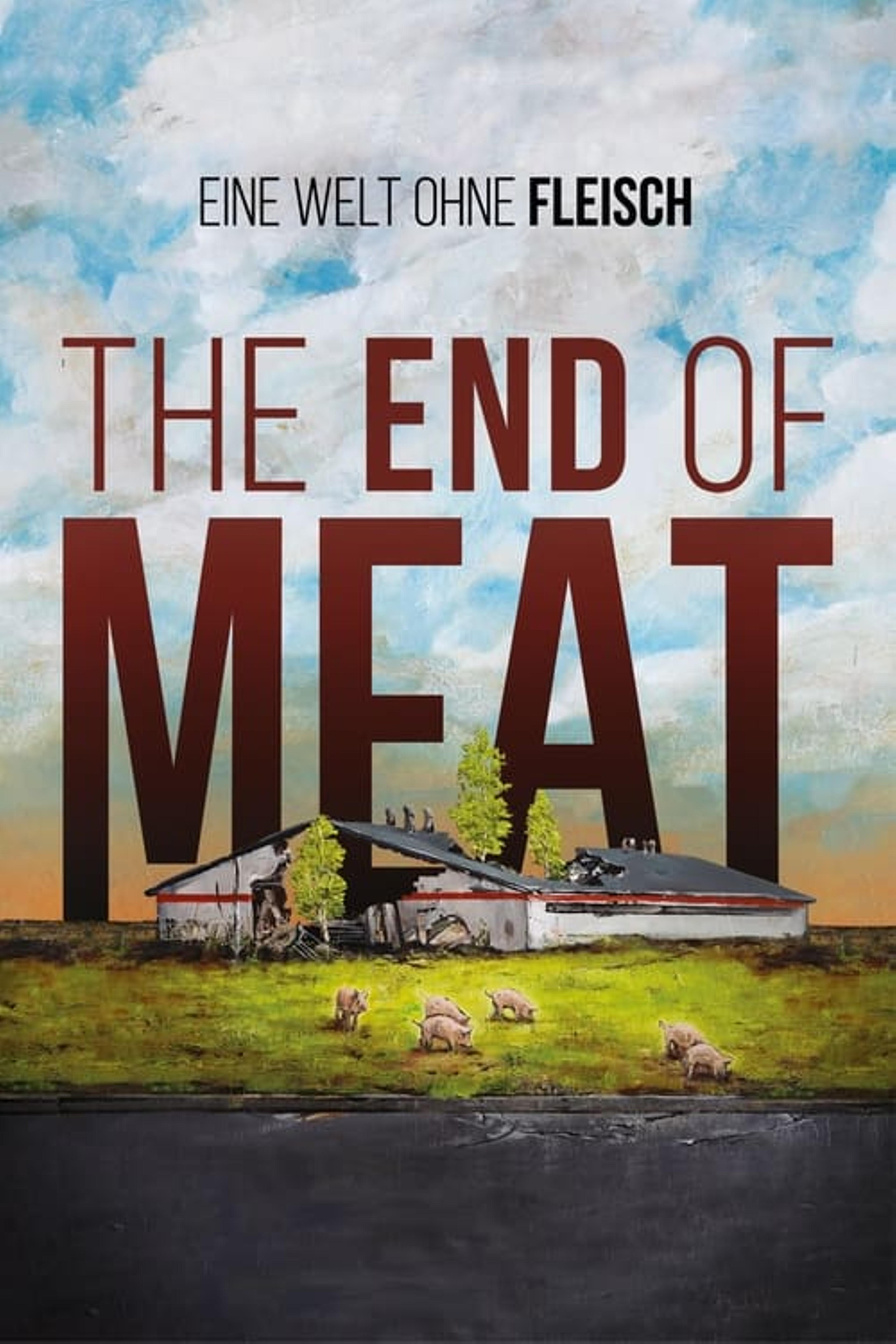 The End of Meat