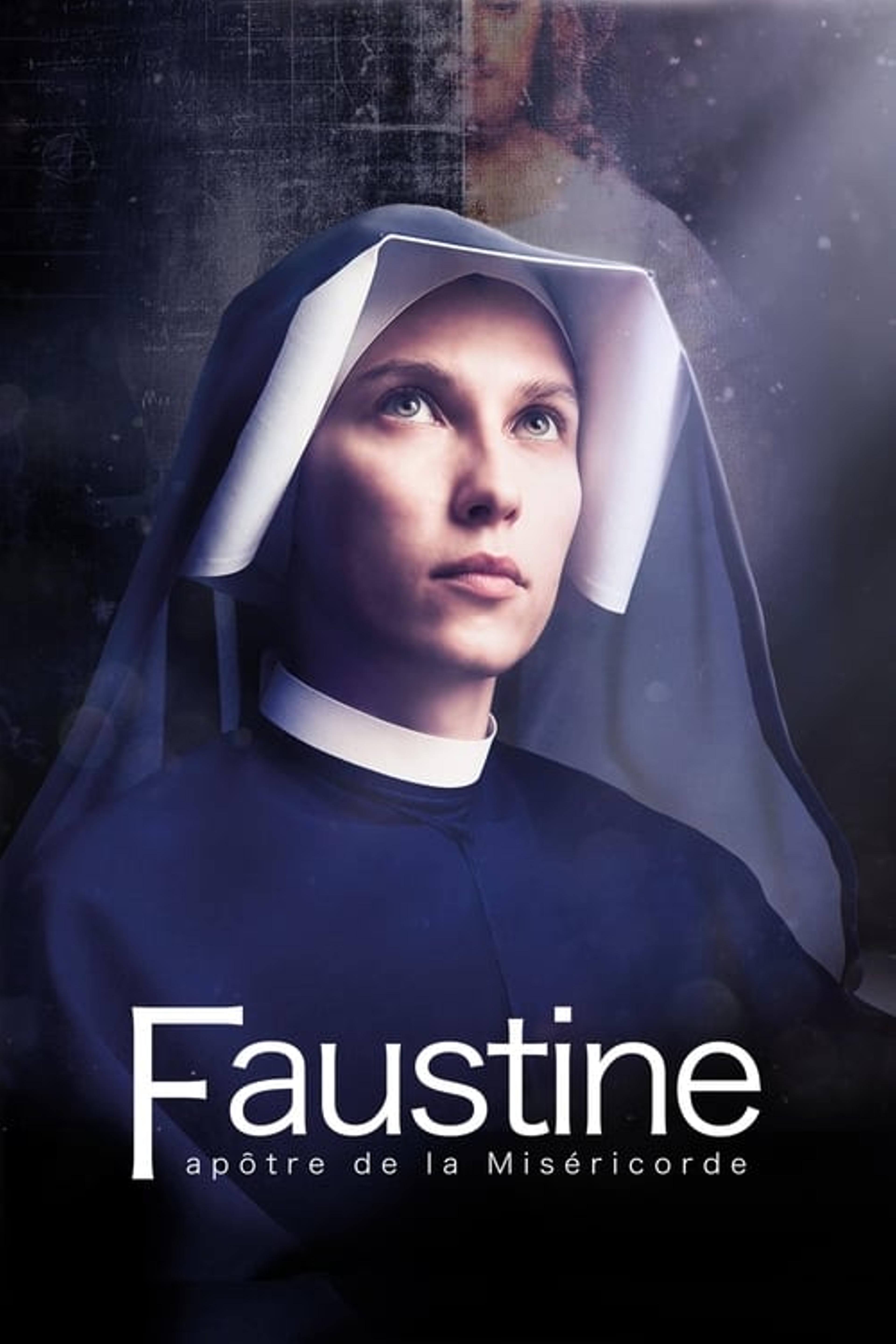 Faustine, Apôtre de la Miséricorde