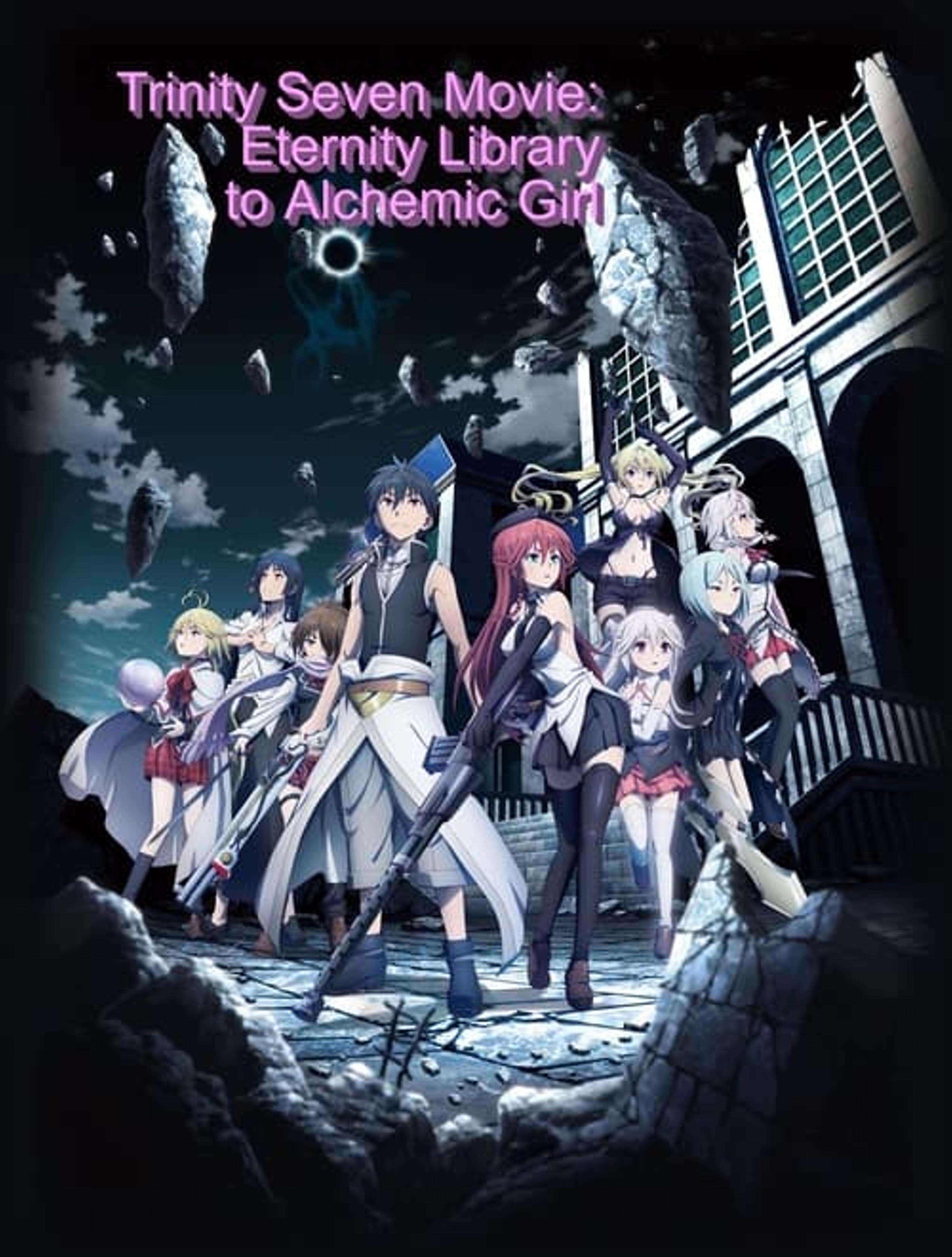 Trinity Seven: Eternity Library & Alchemic Girl