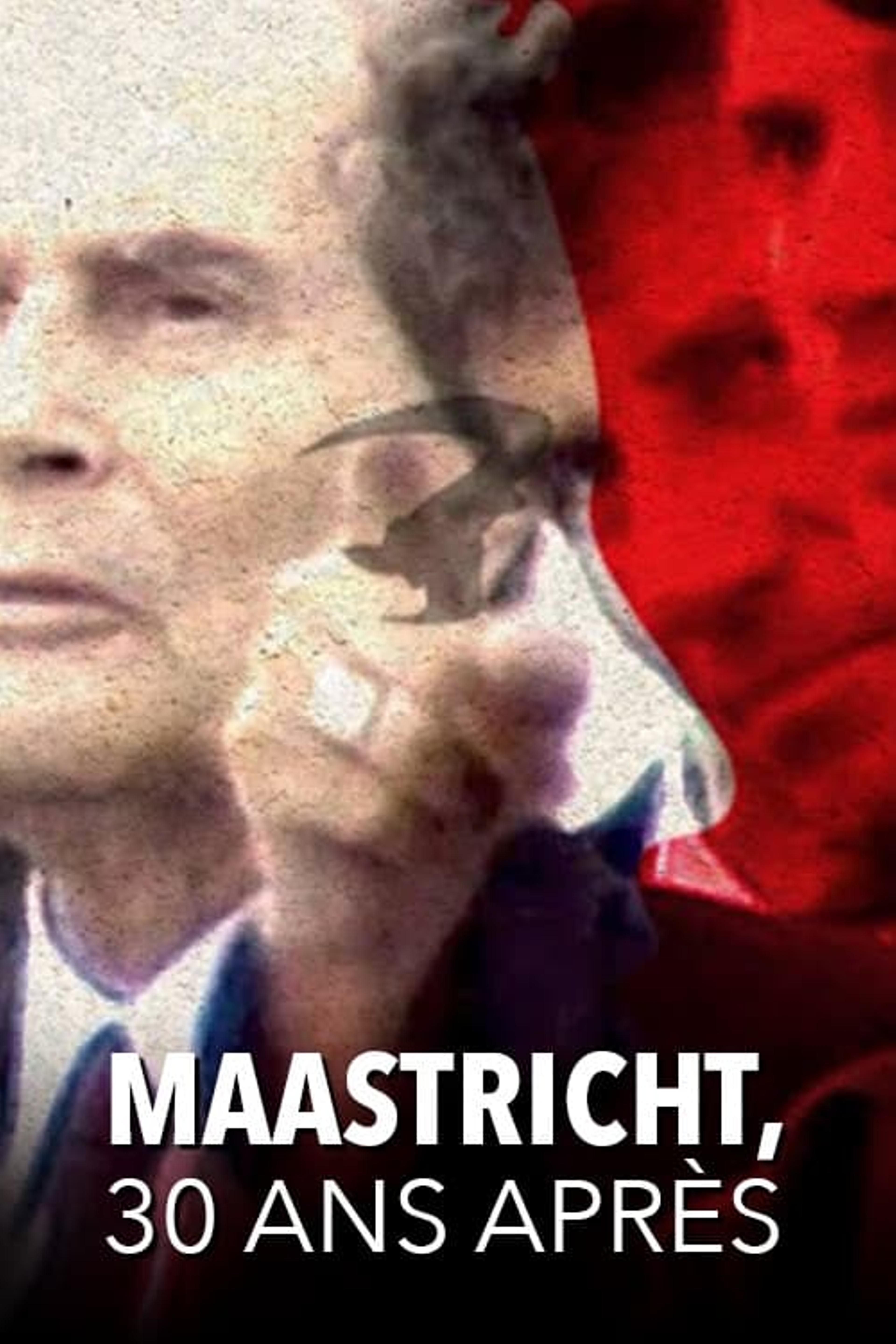 Maastricht, 30 ans après