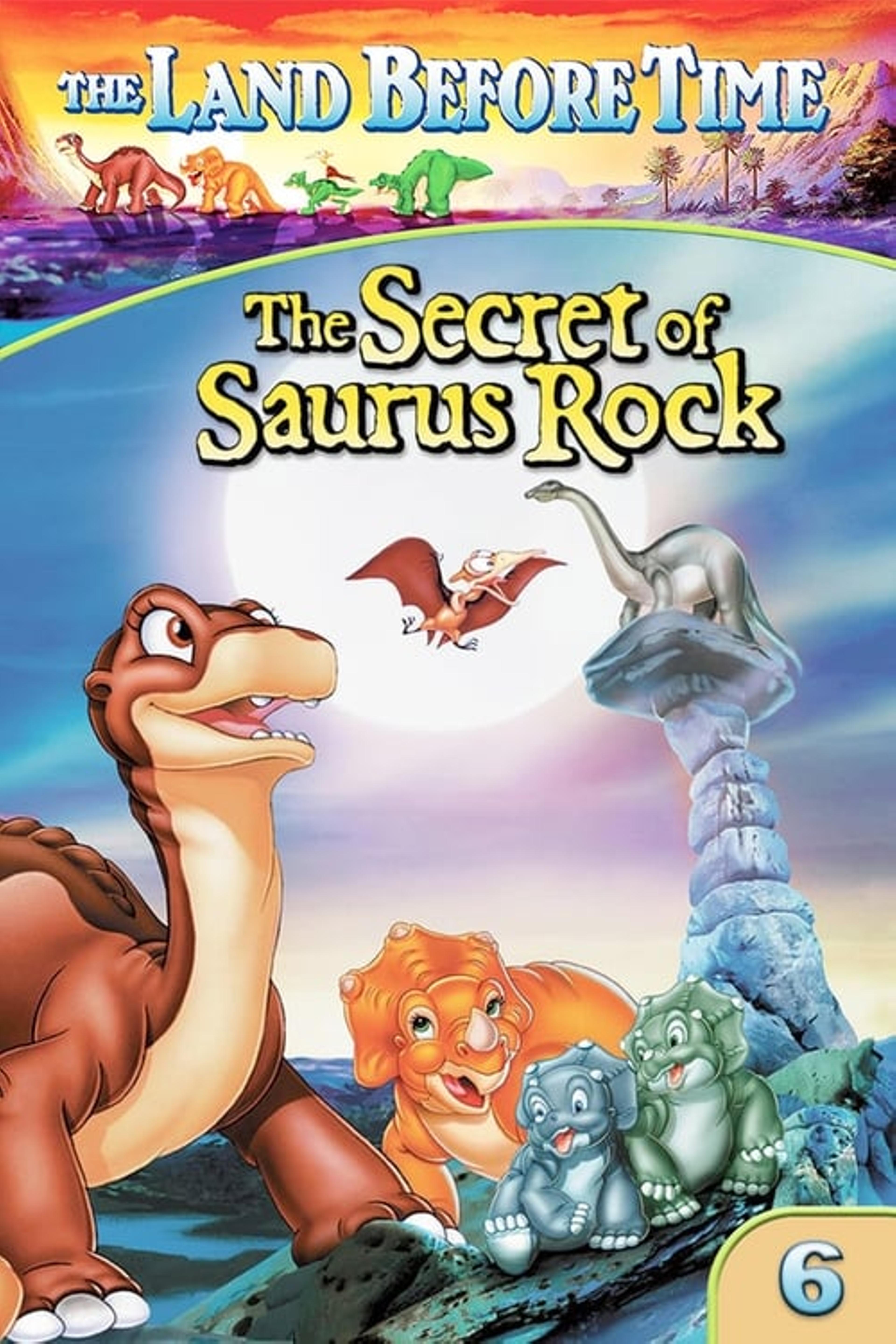 The Land Before Time VI: The Secret of Saurus Rock