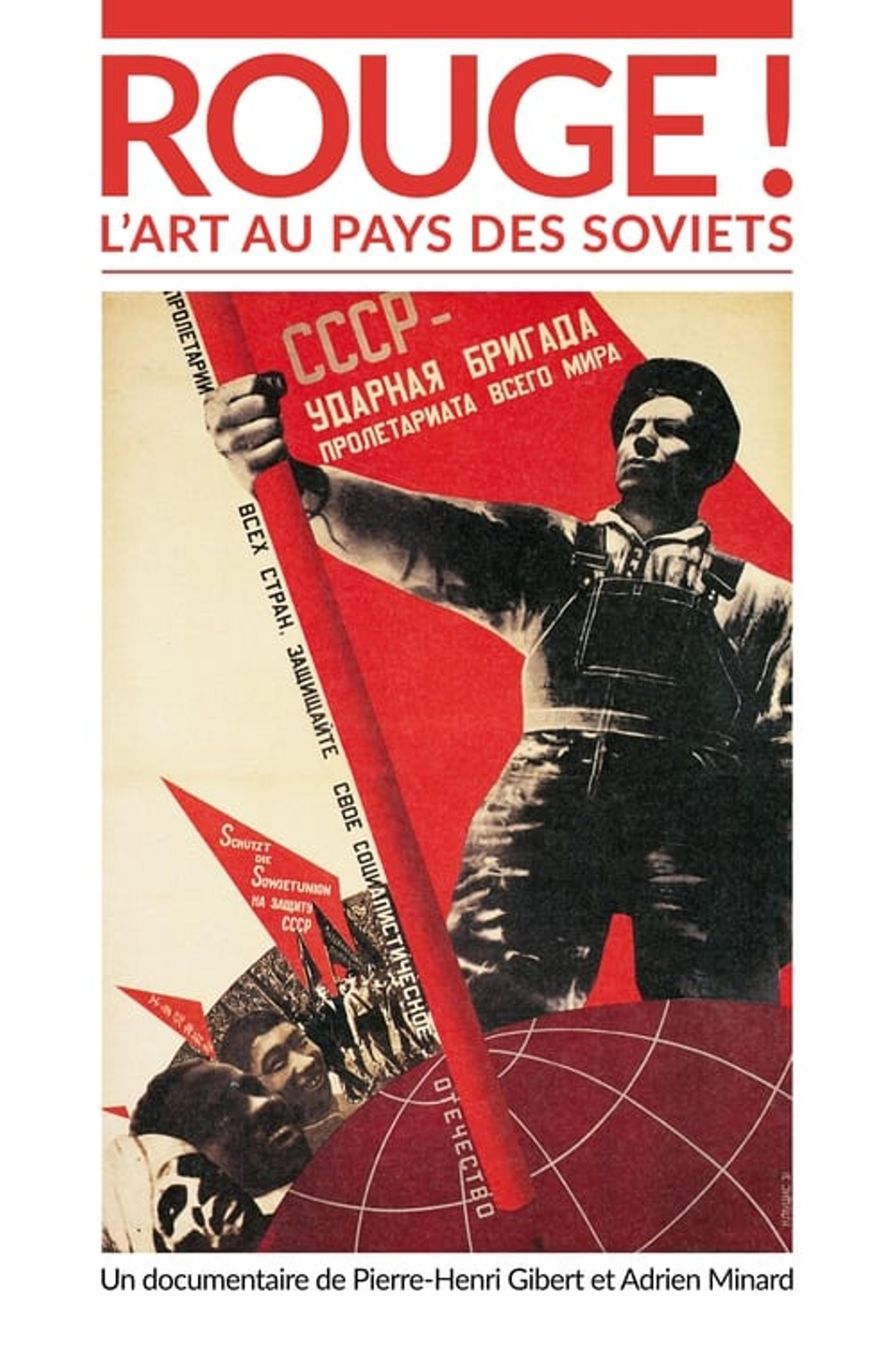 Rouge ! L'Art au pays des soviets