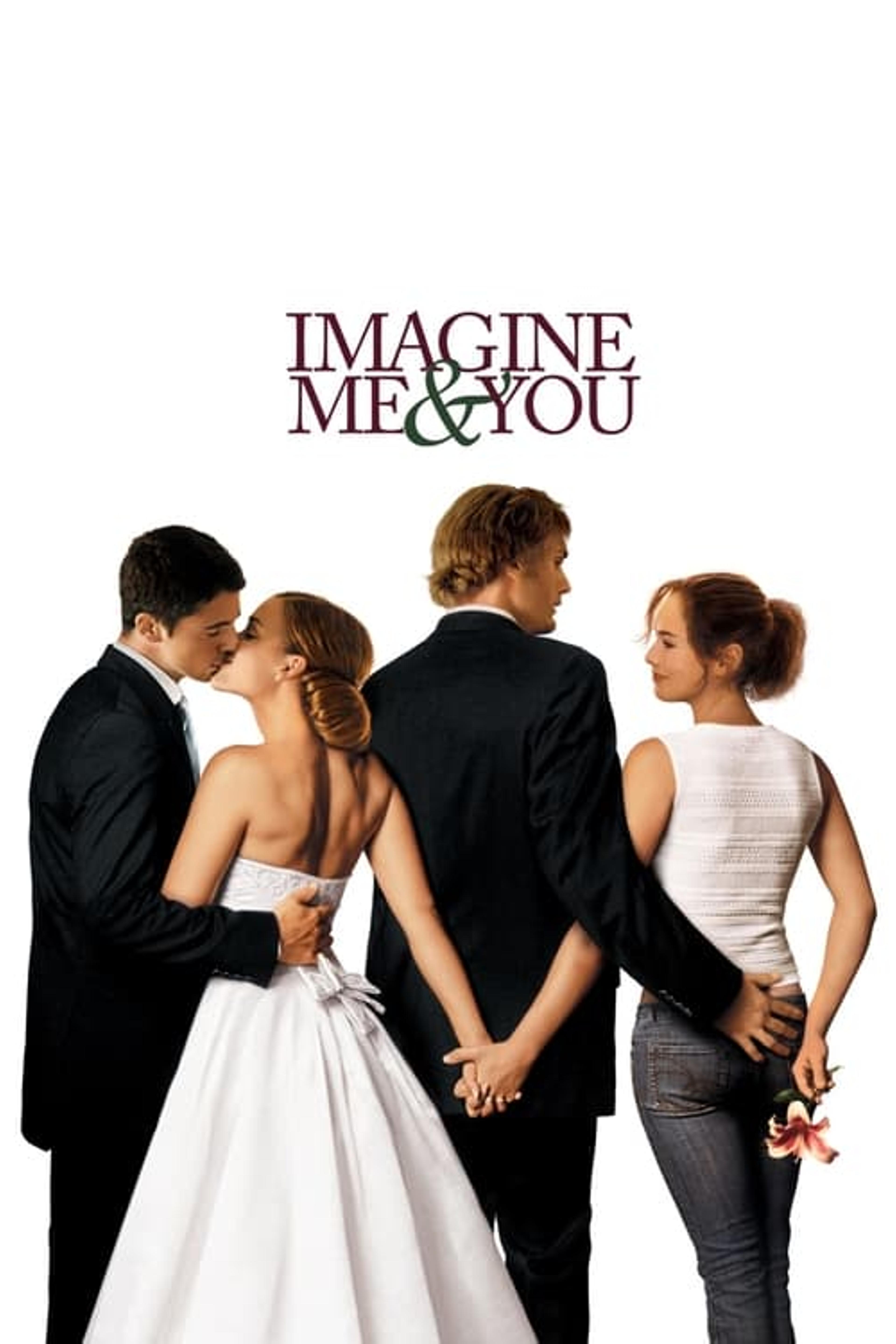 Imagine Me & You