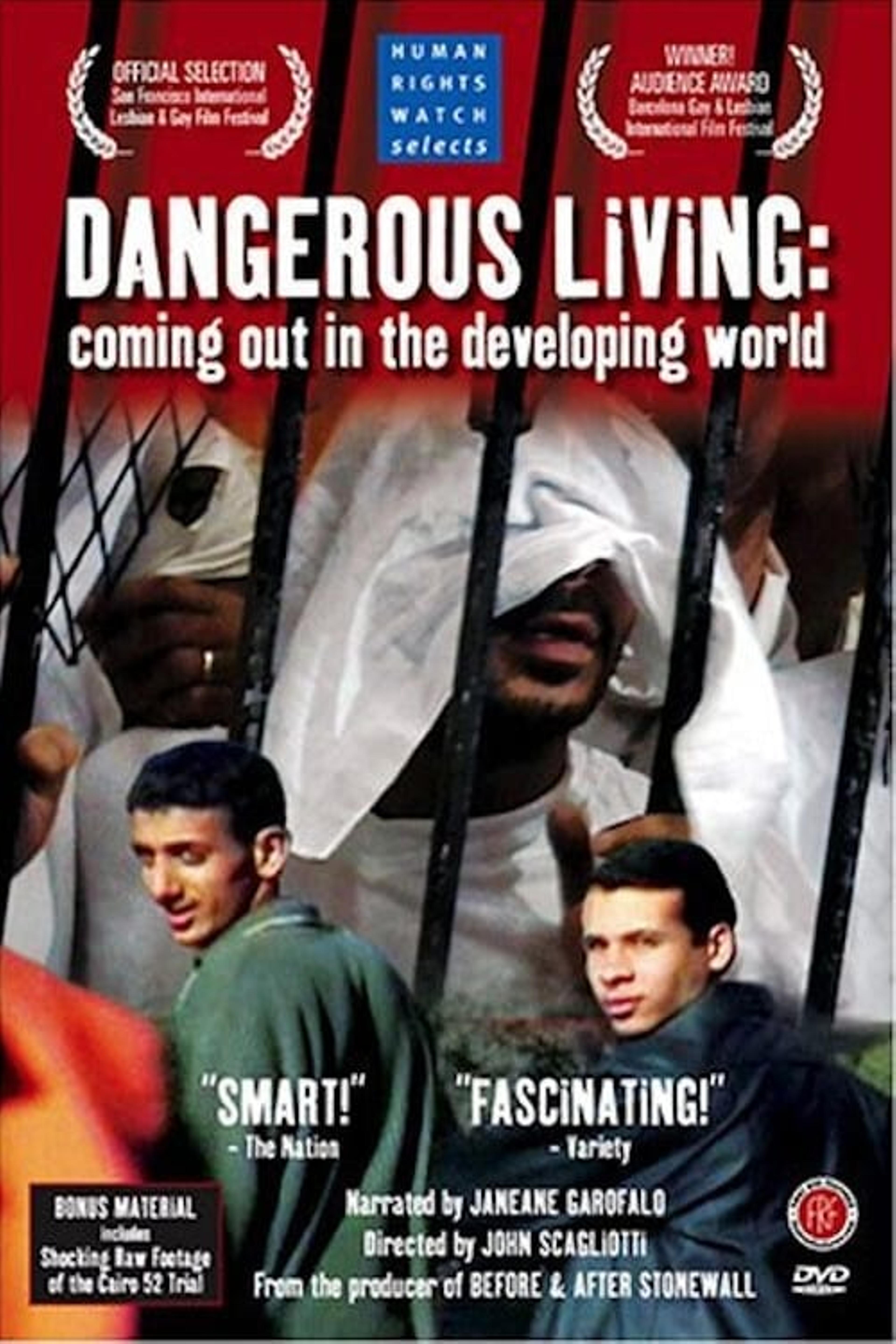 Dangerous Living: Coming Out in the Developing World