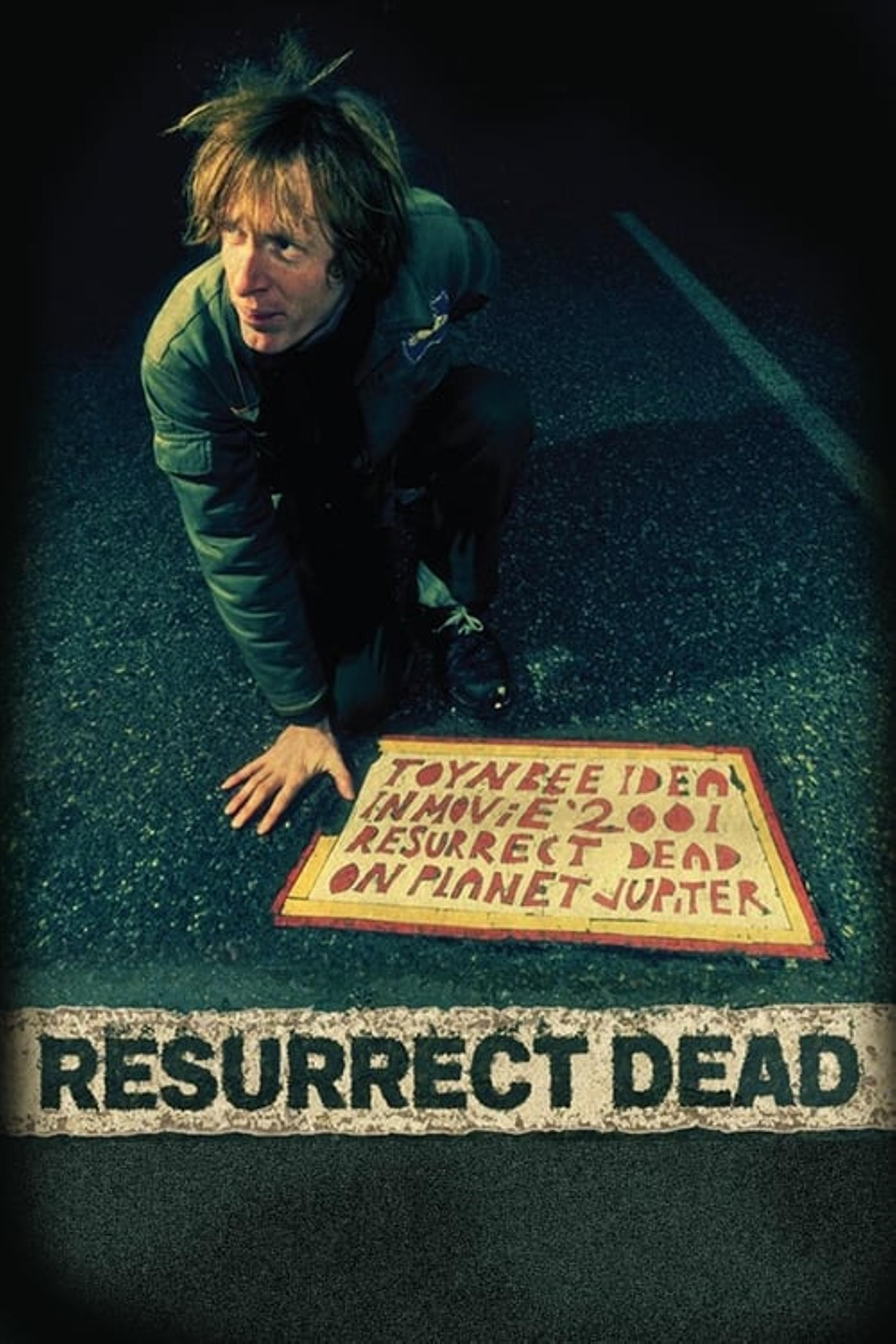 Resurrect Dead: The Mystery of the Toynbee Tiles