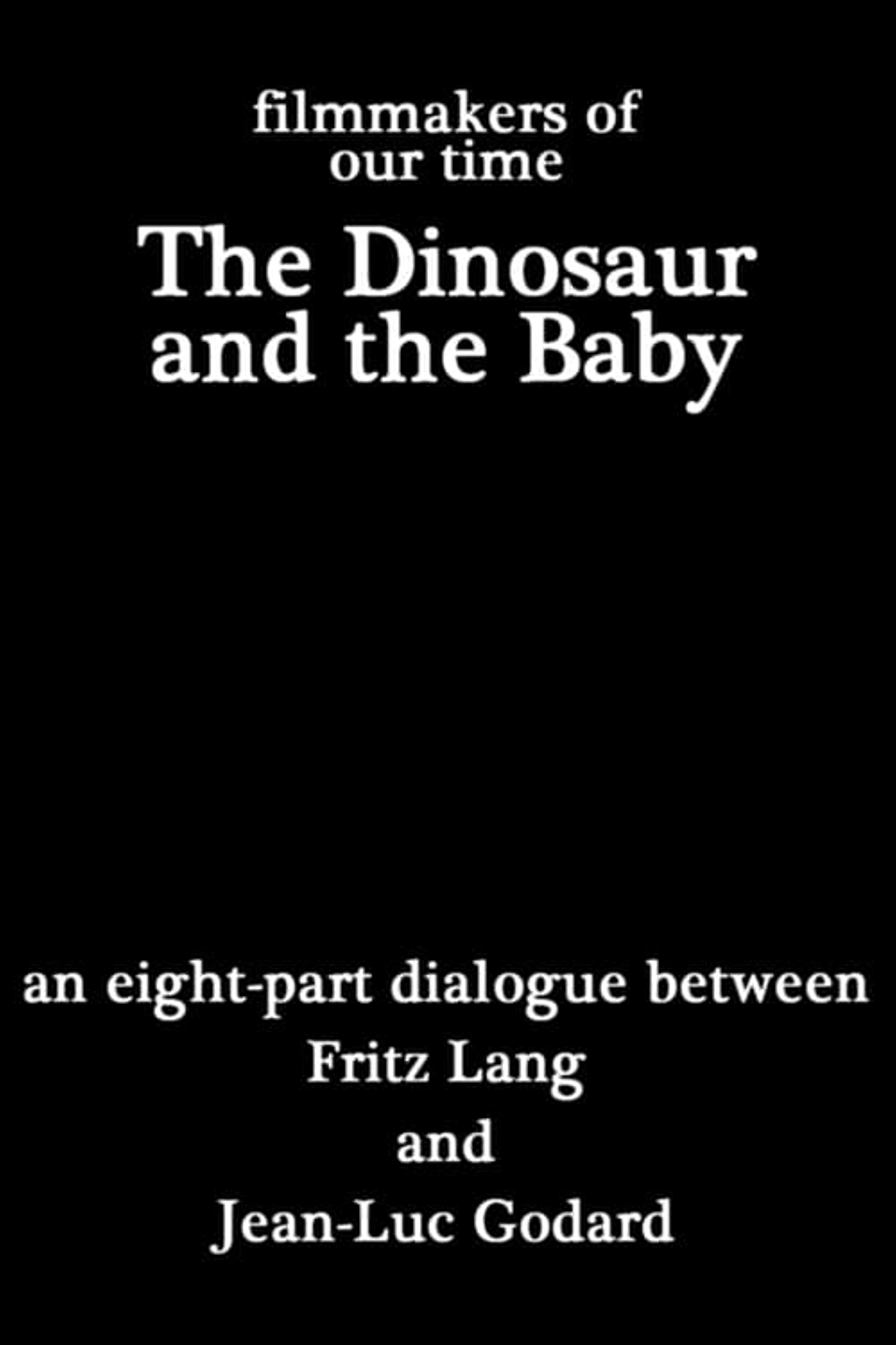 The Dinosaur and the Baby