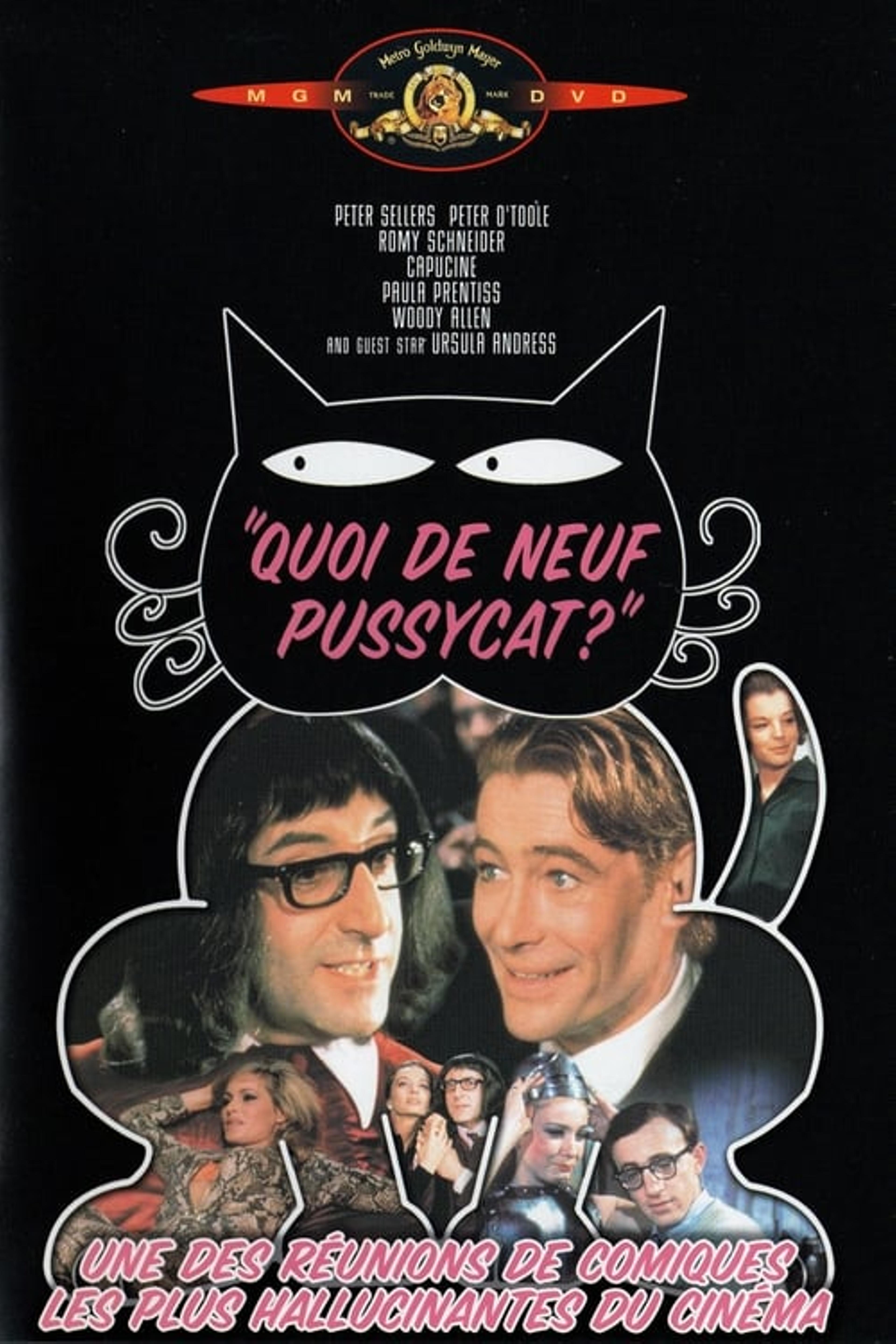 Quoi de neuf, Pussycat ?