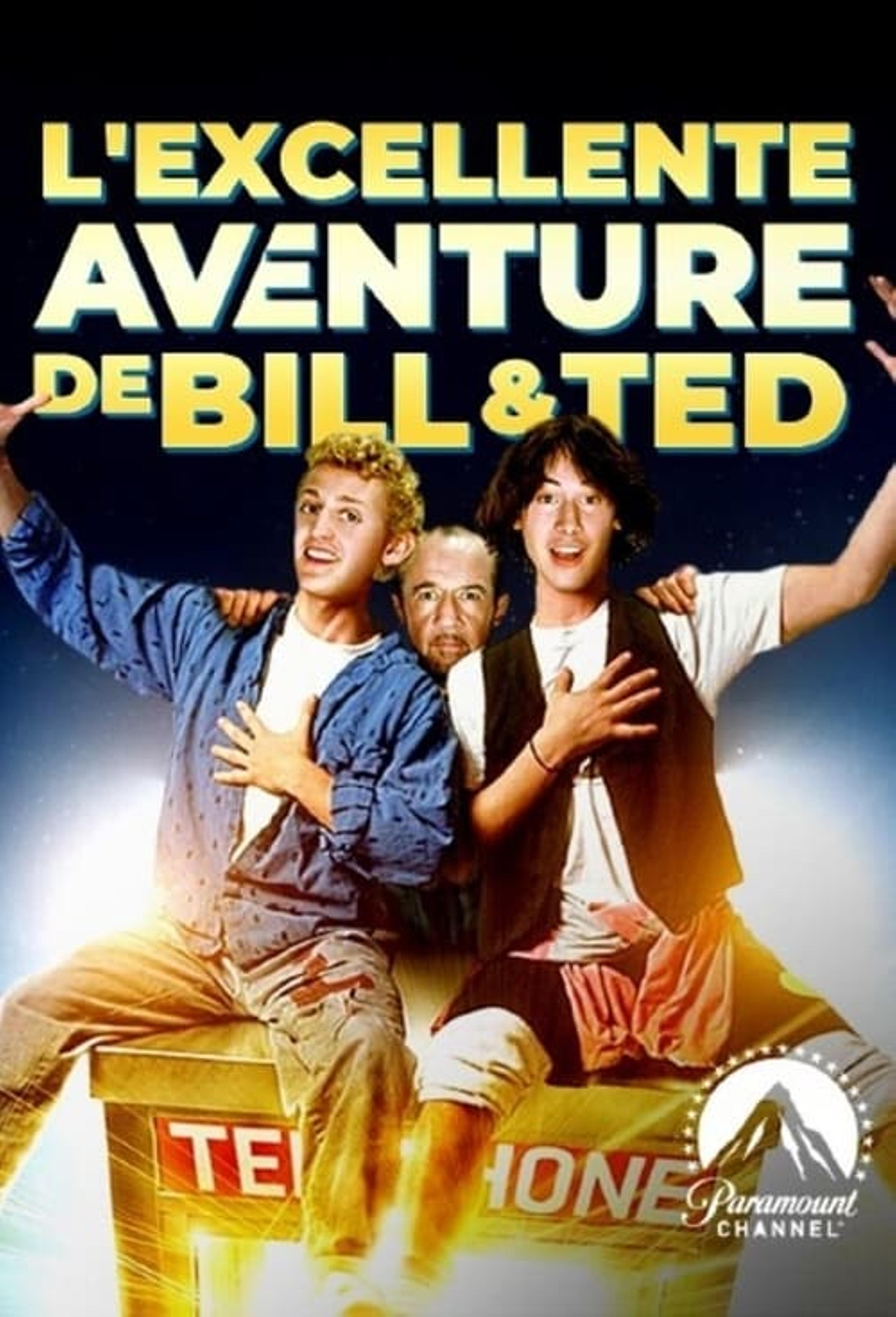 L'Excellente aventure de Bill et Ted