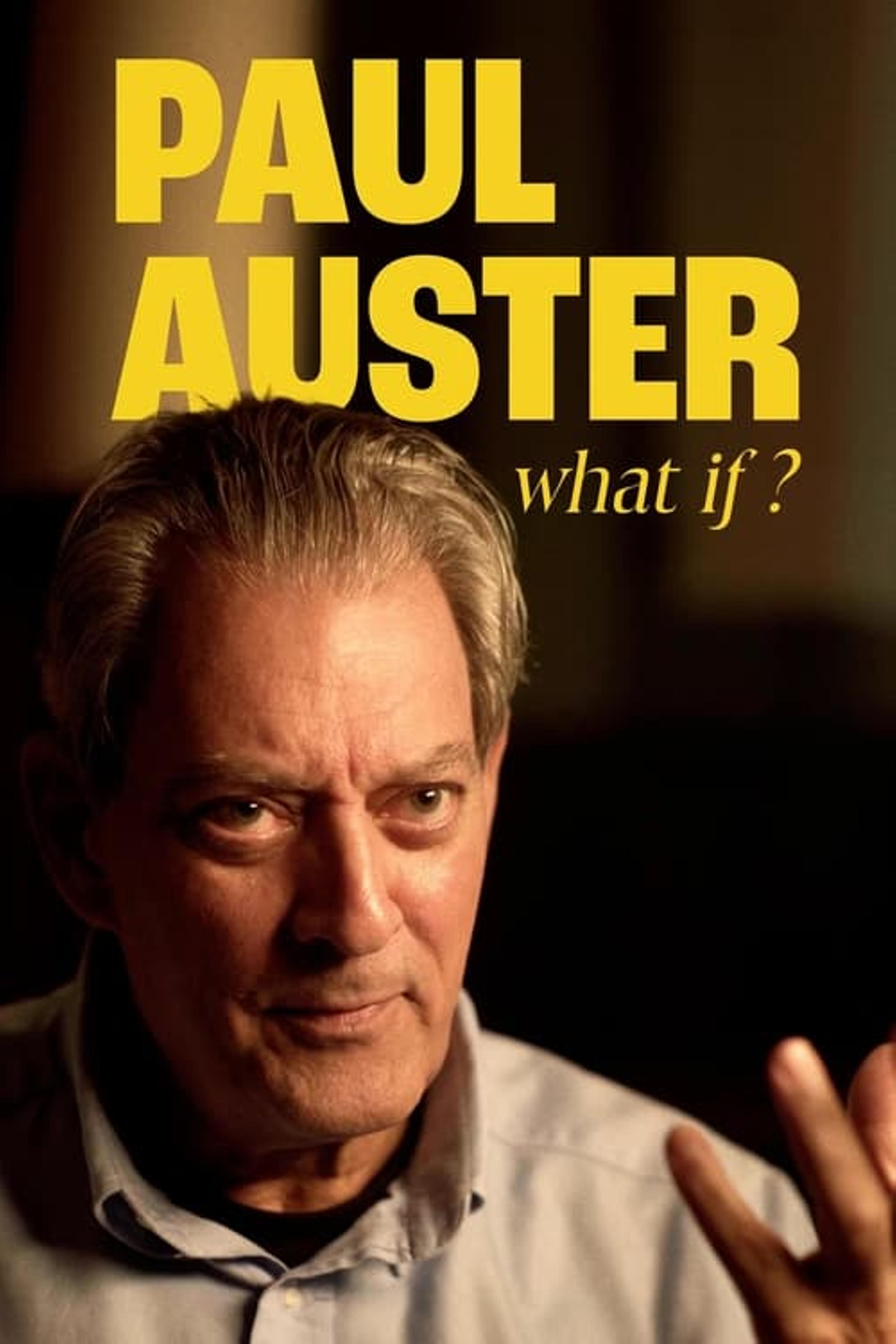 Paul Auster: What If