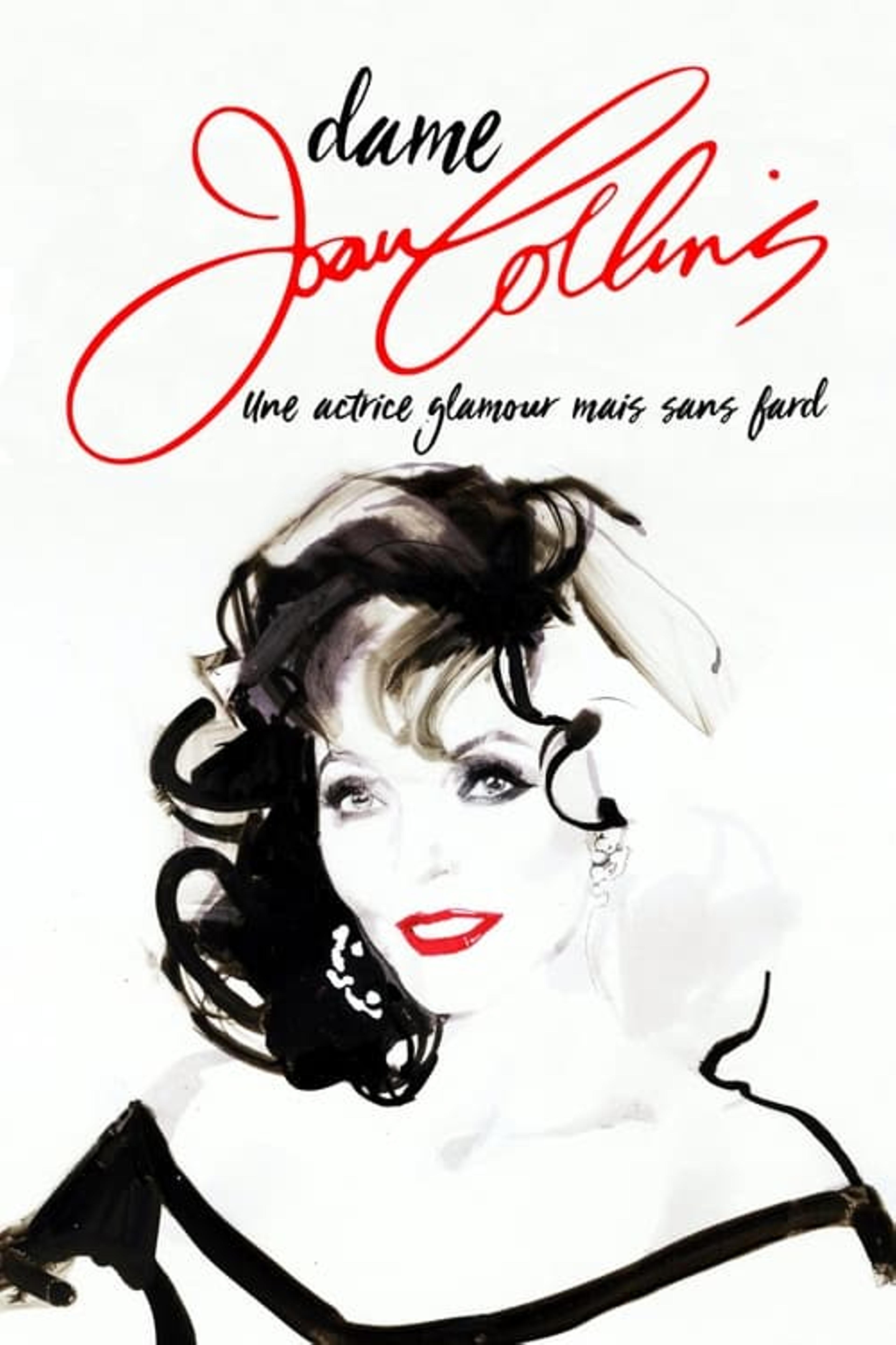 Dame Joan Collins : Une actrice glamour mais sans fard