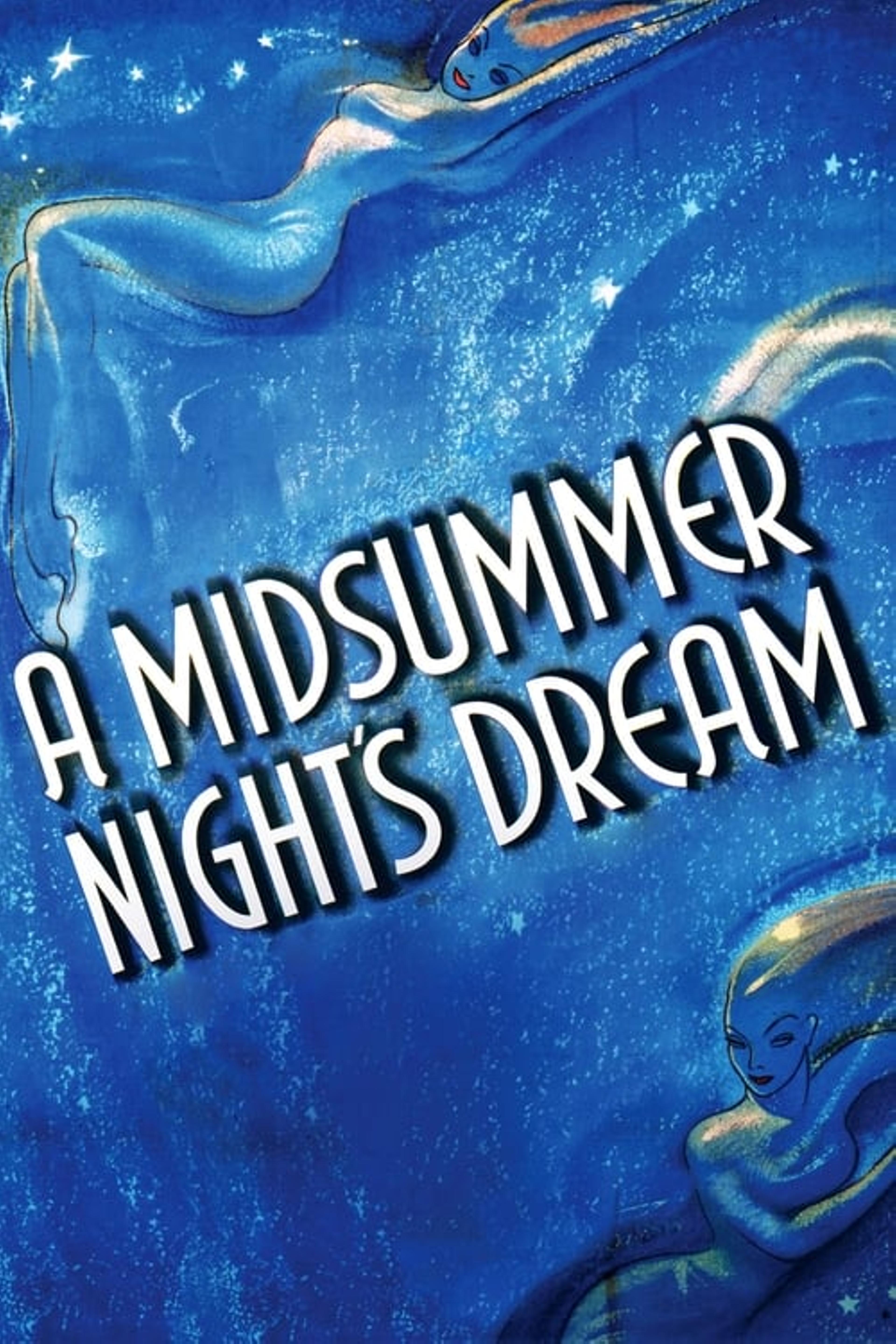 A Midsummer Night's Dream