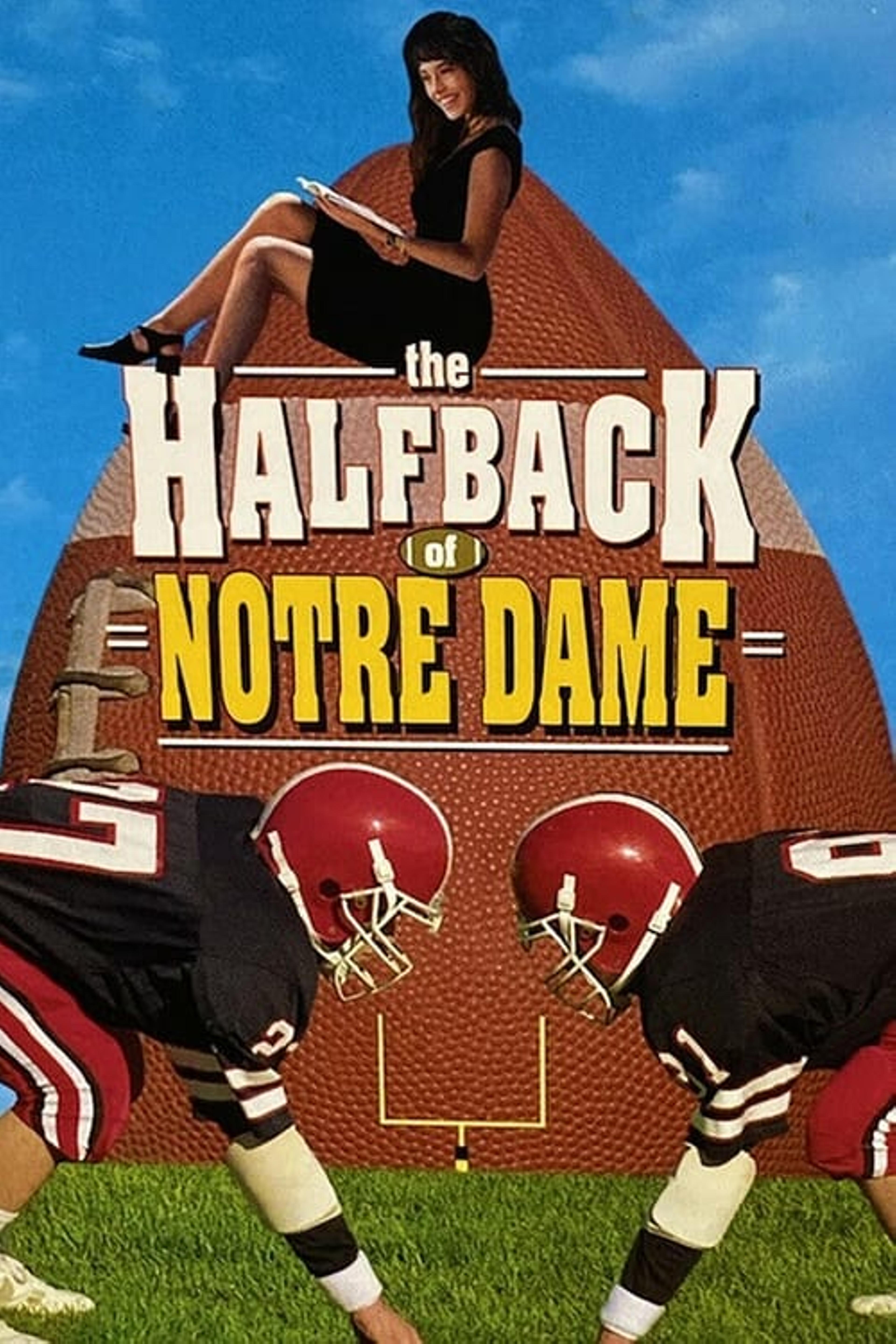 The Halfback of Notre Dame