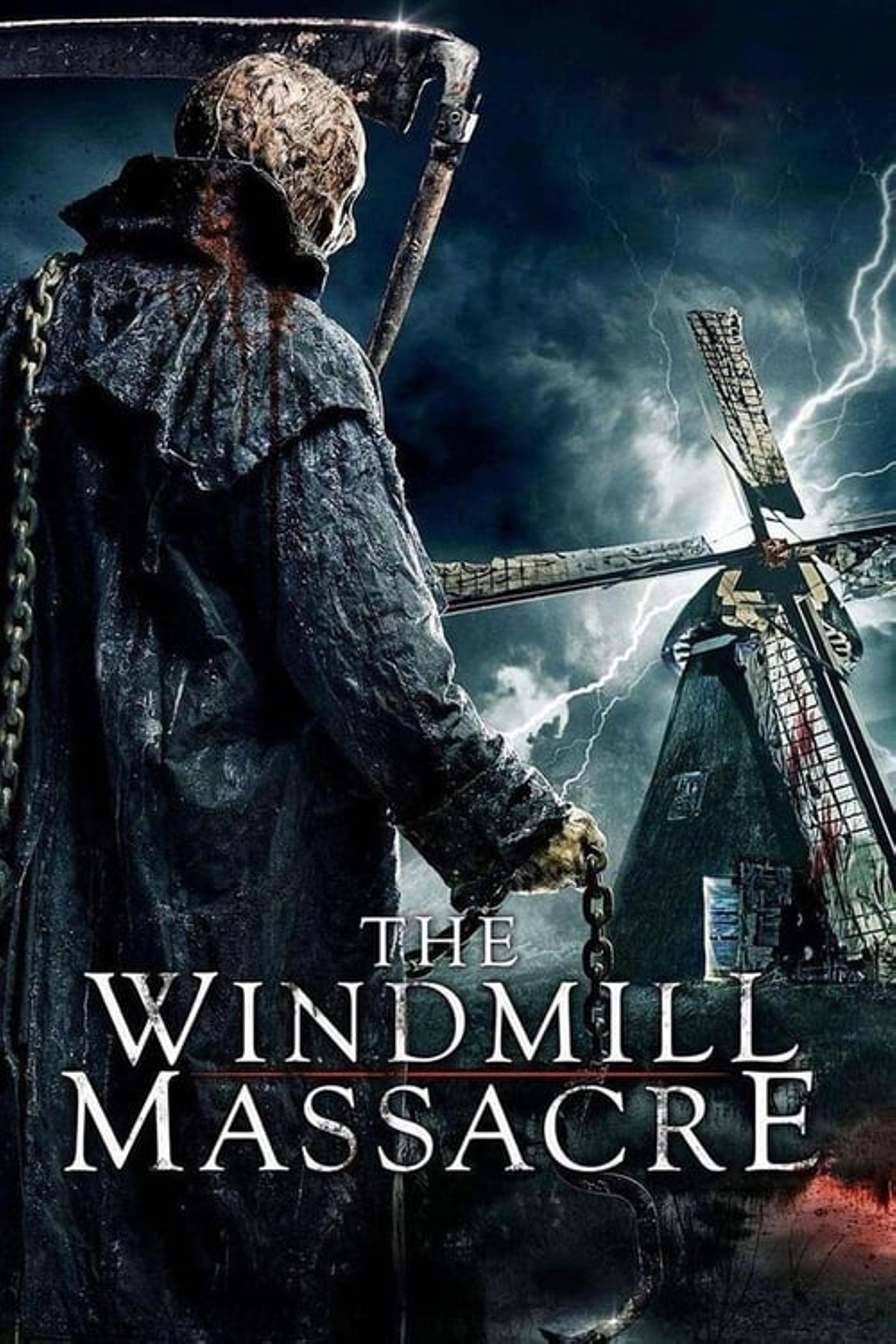 The Windmill Massacre