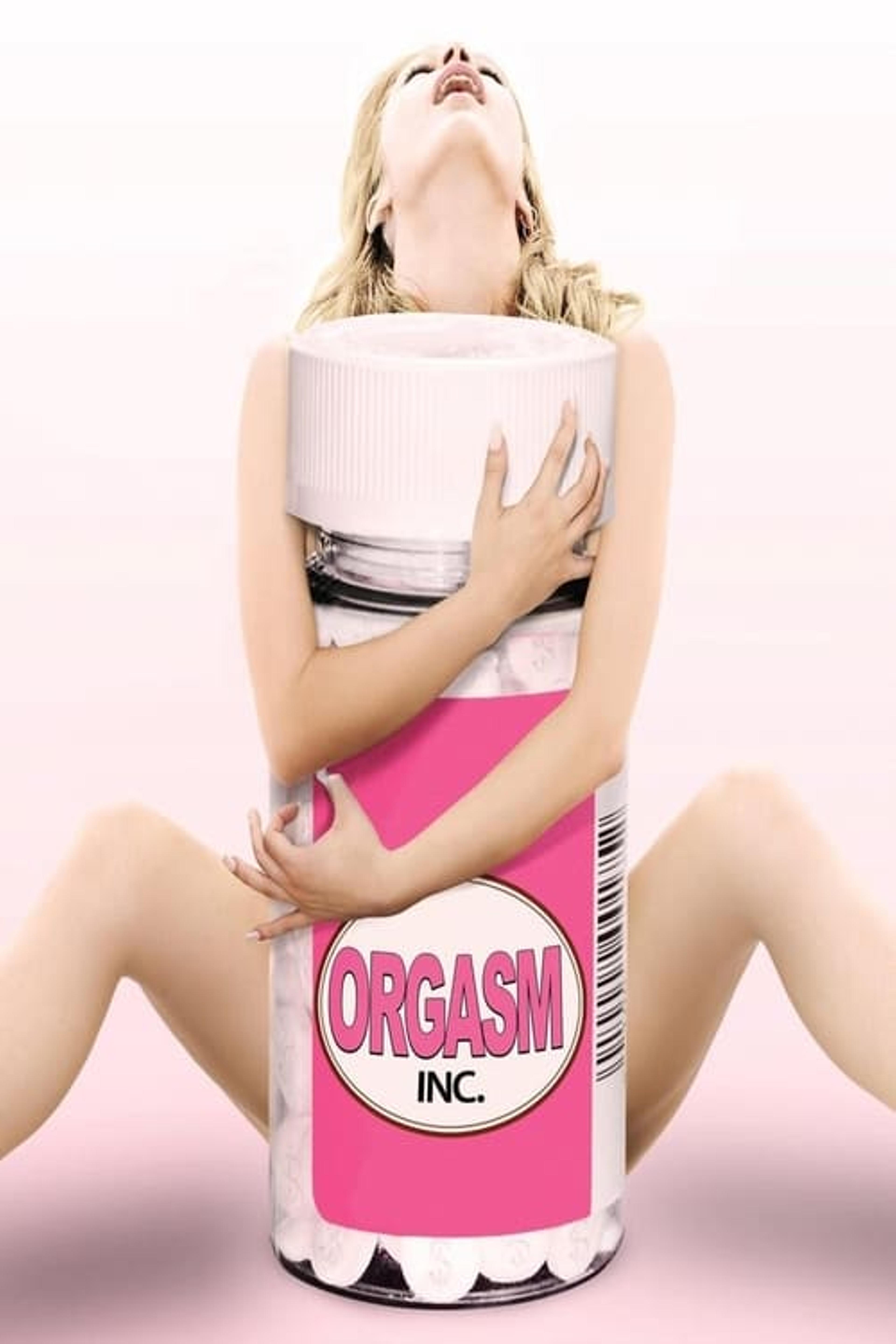 Orgasm Inc.