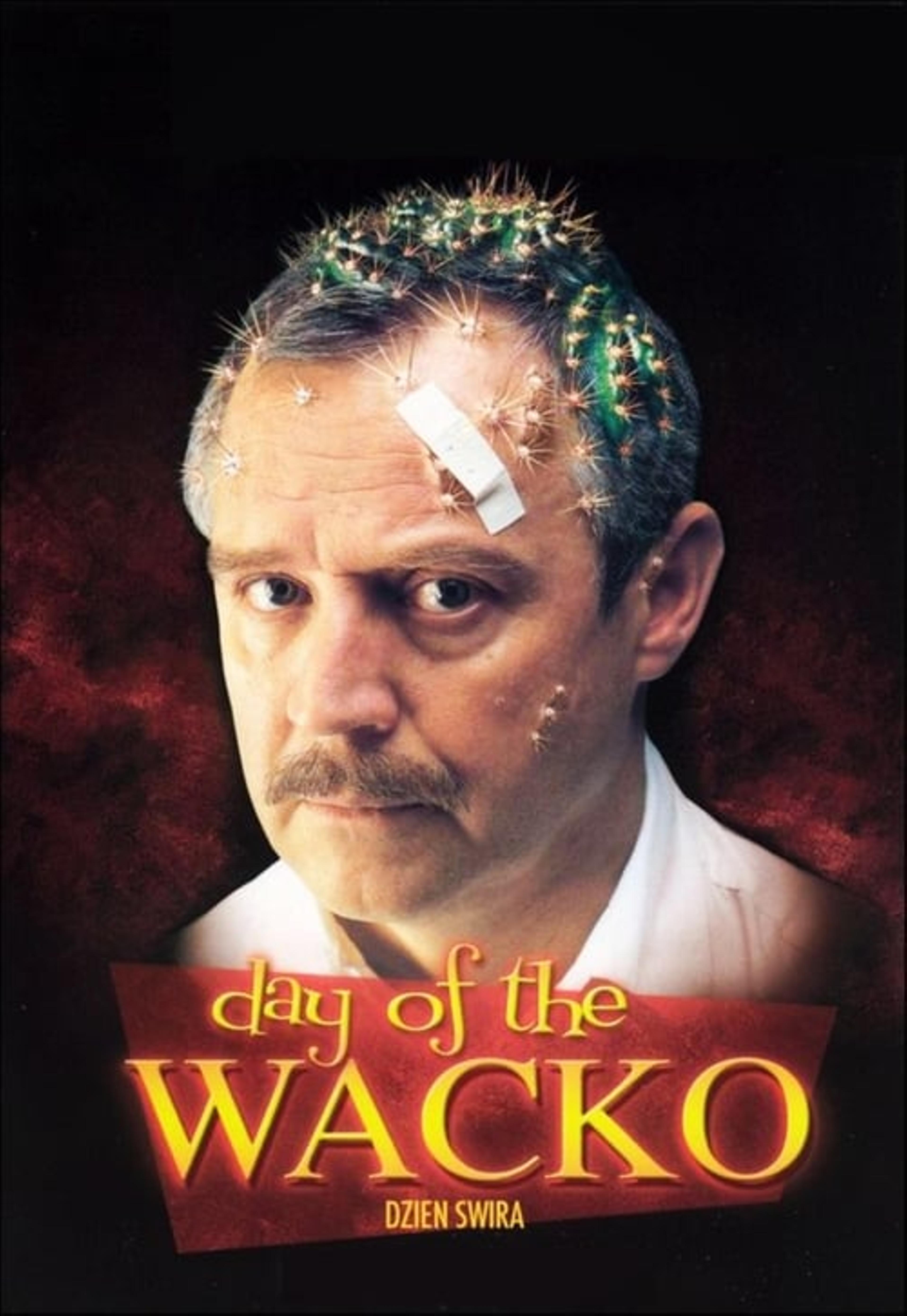 Day of the Wacko