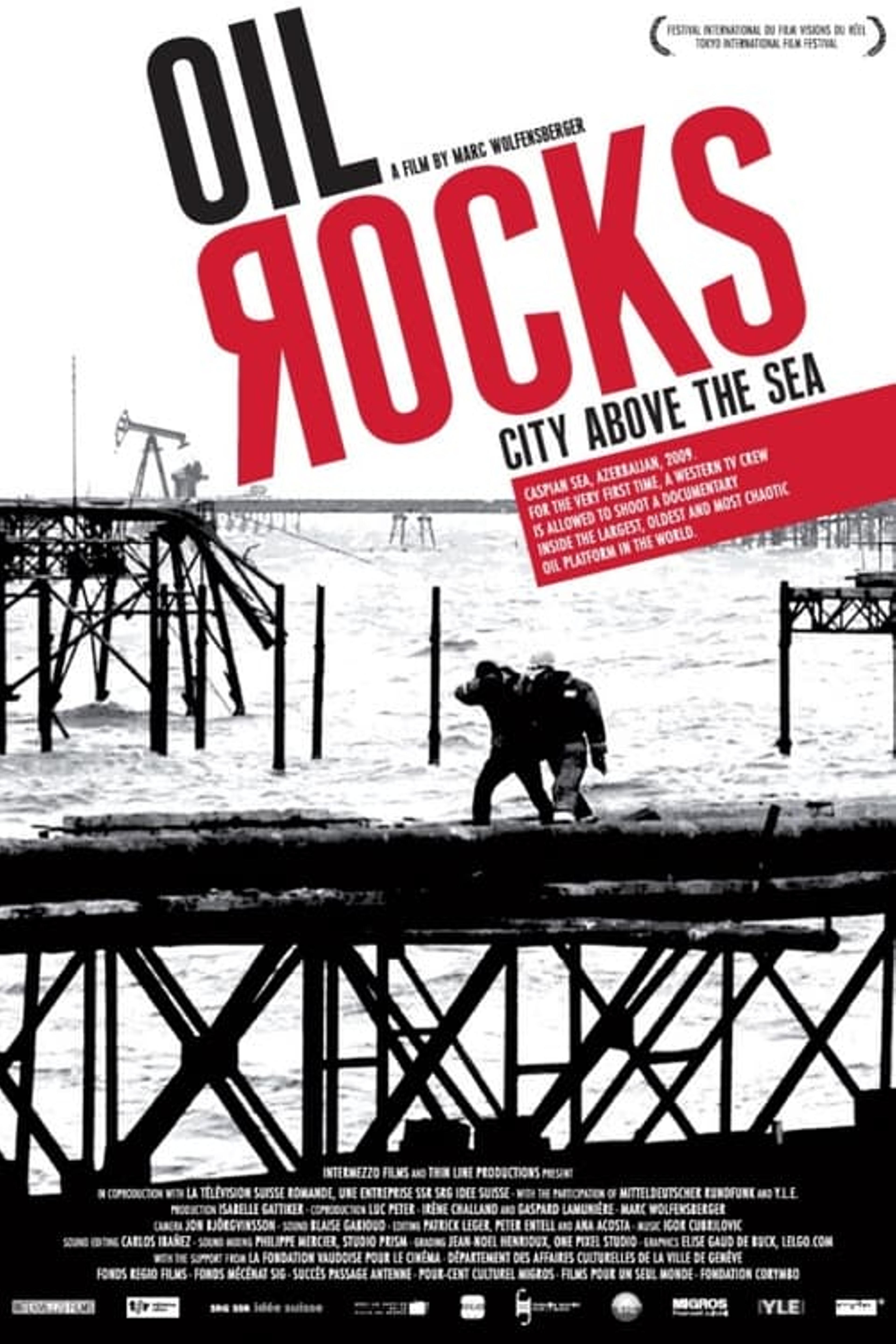 Oil Rocks: City Above the Sea