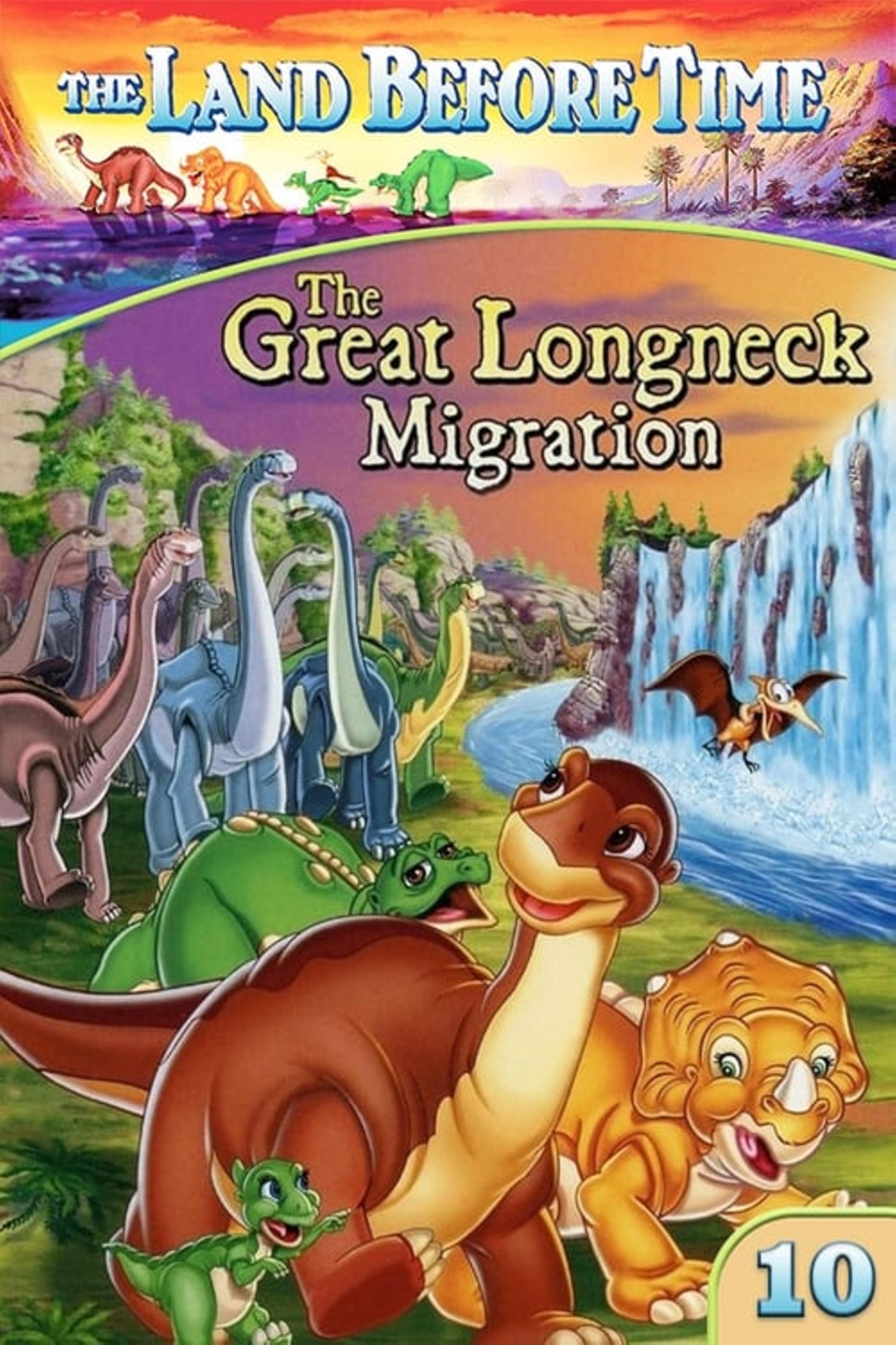 The Land Before Time X: The Great Longneck Migration