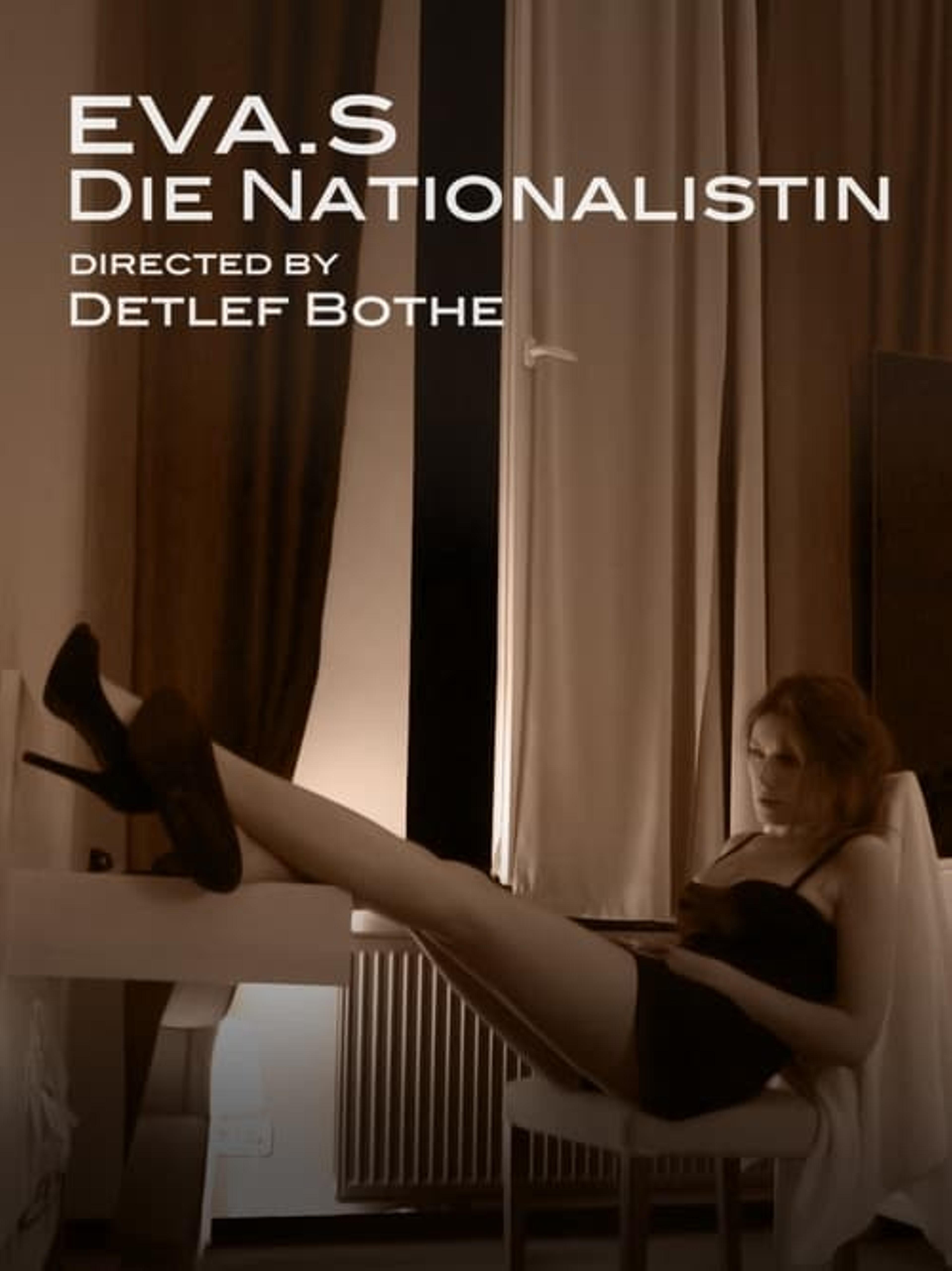 EVA. S – DIE NATIONALISTIN