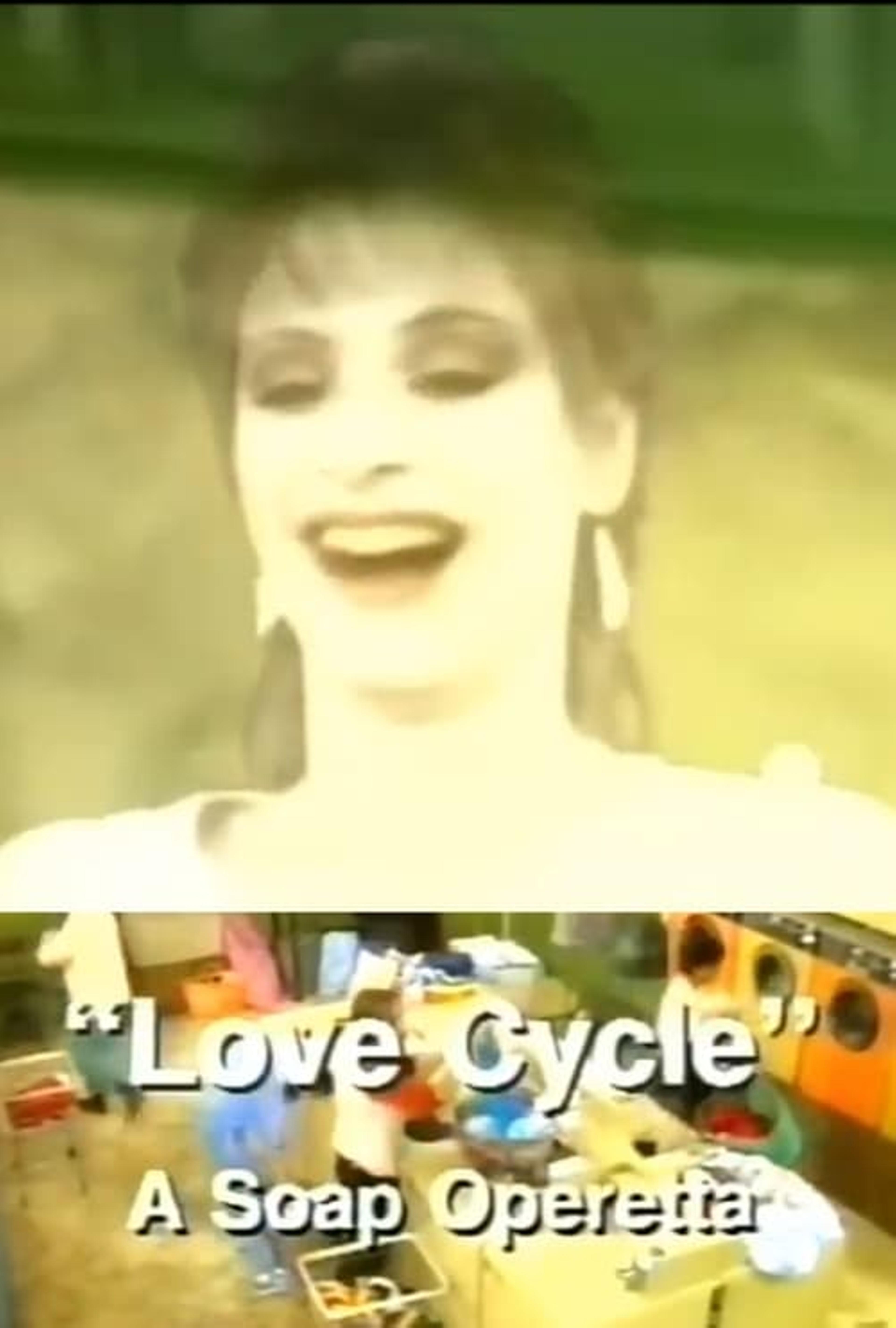 Love Cycle: A Soap Operetta