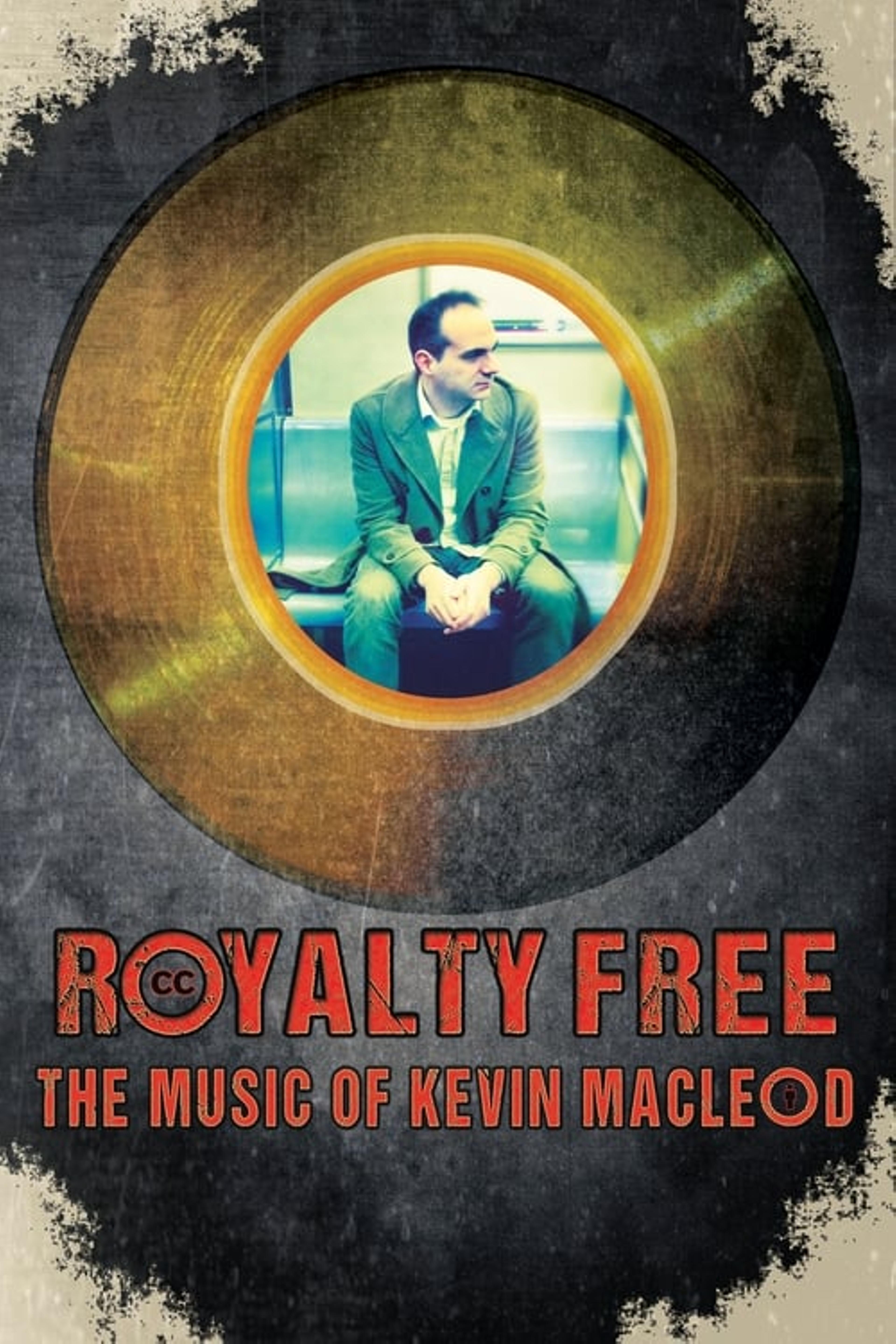 Royalty Free: The Music of Kevin MacLeod