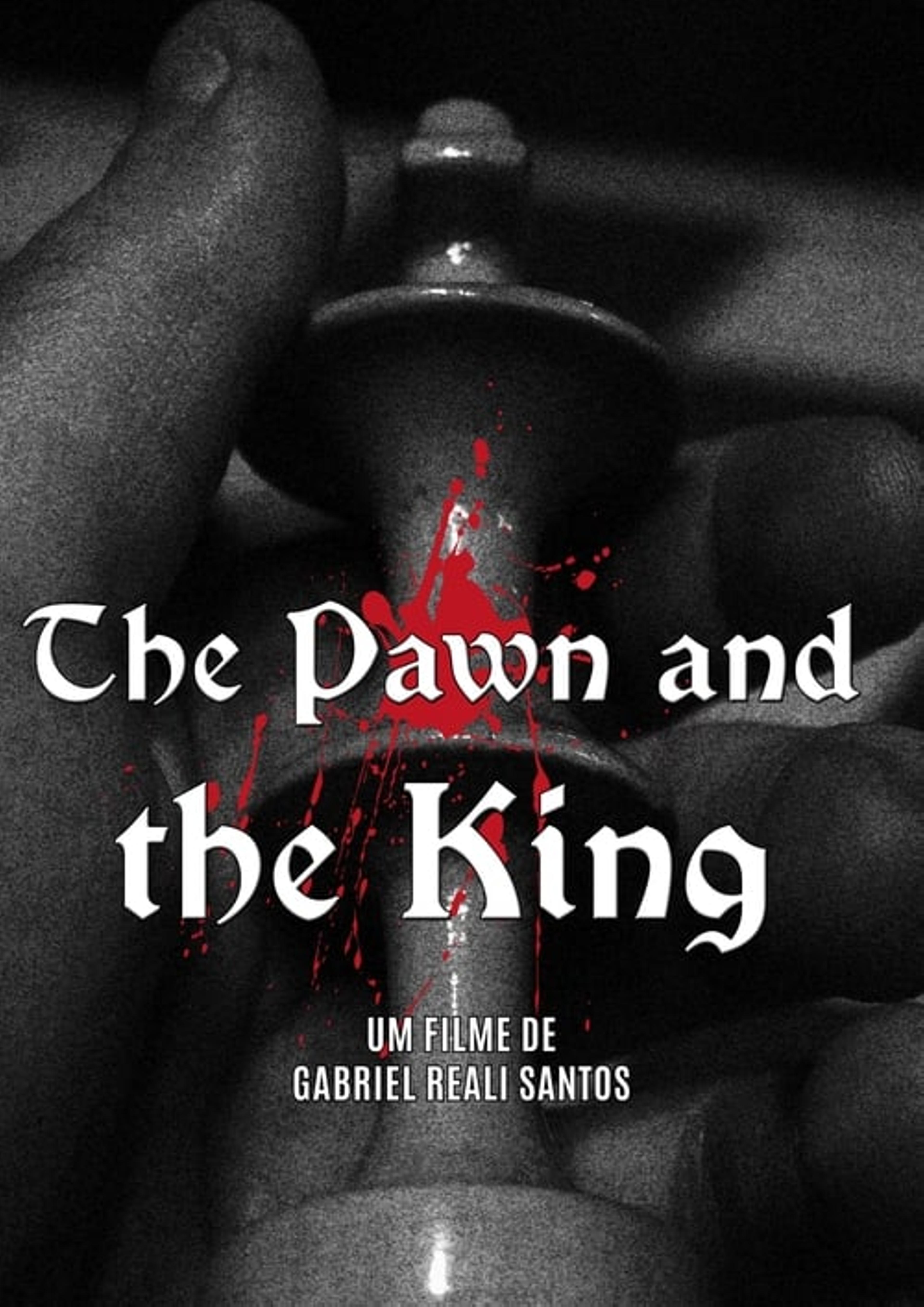 The Pawn and the King