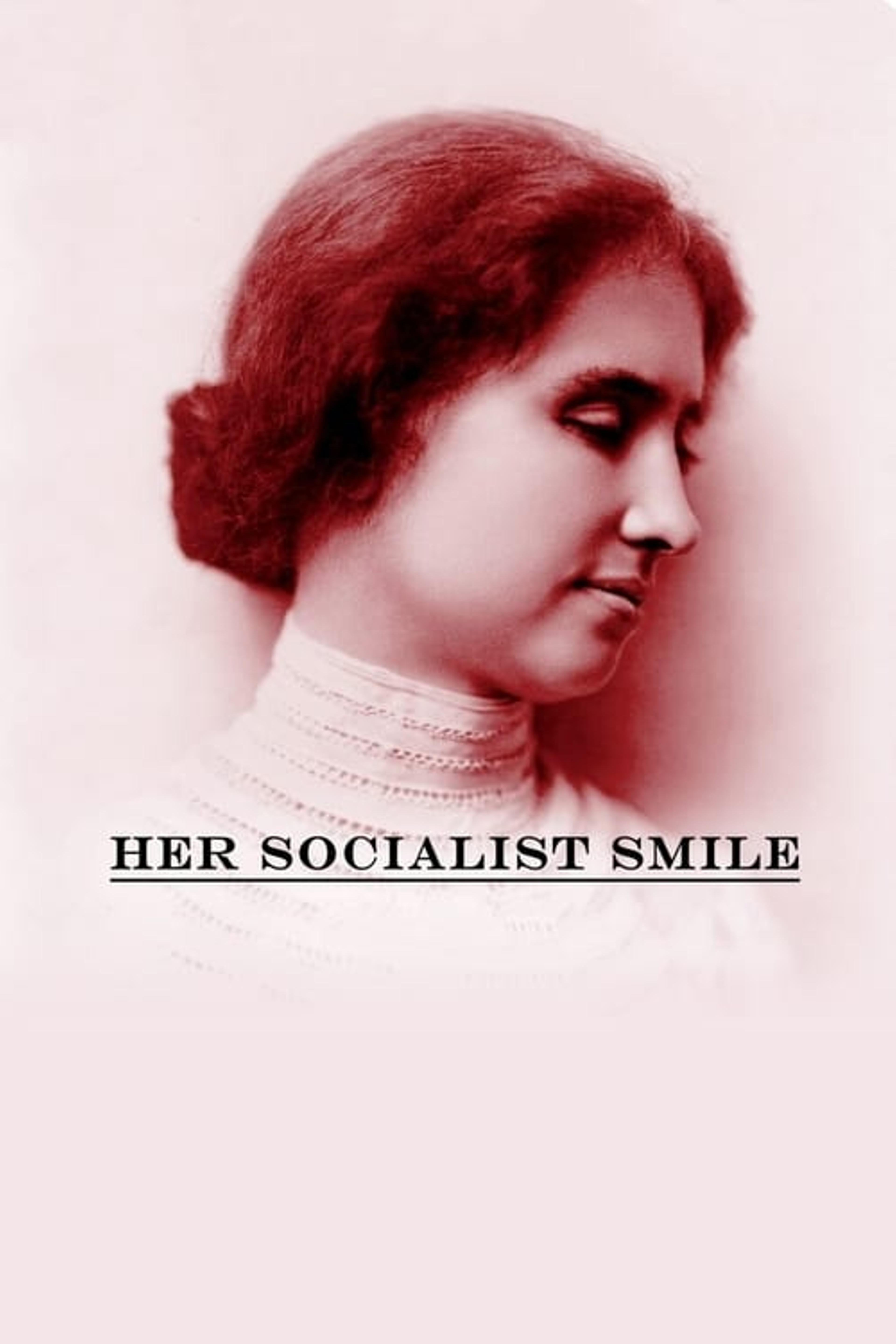 Her Socialist Smile