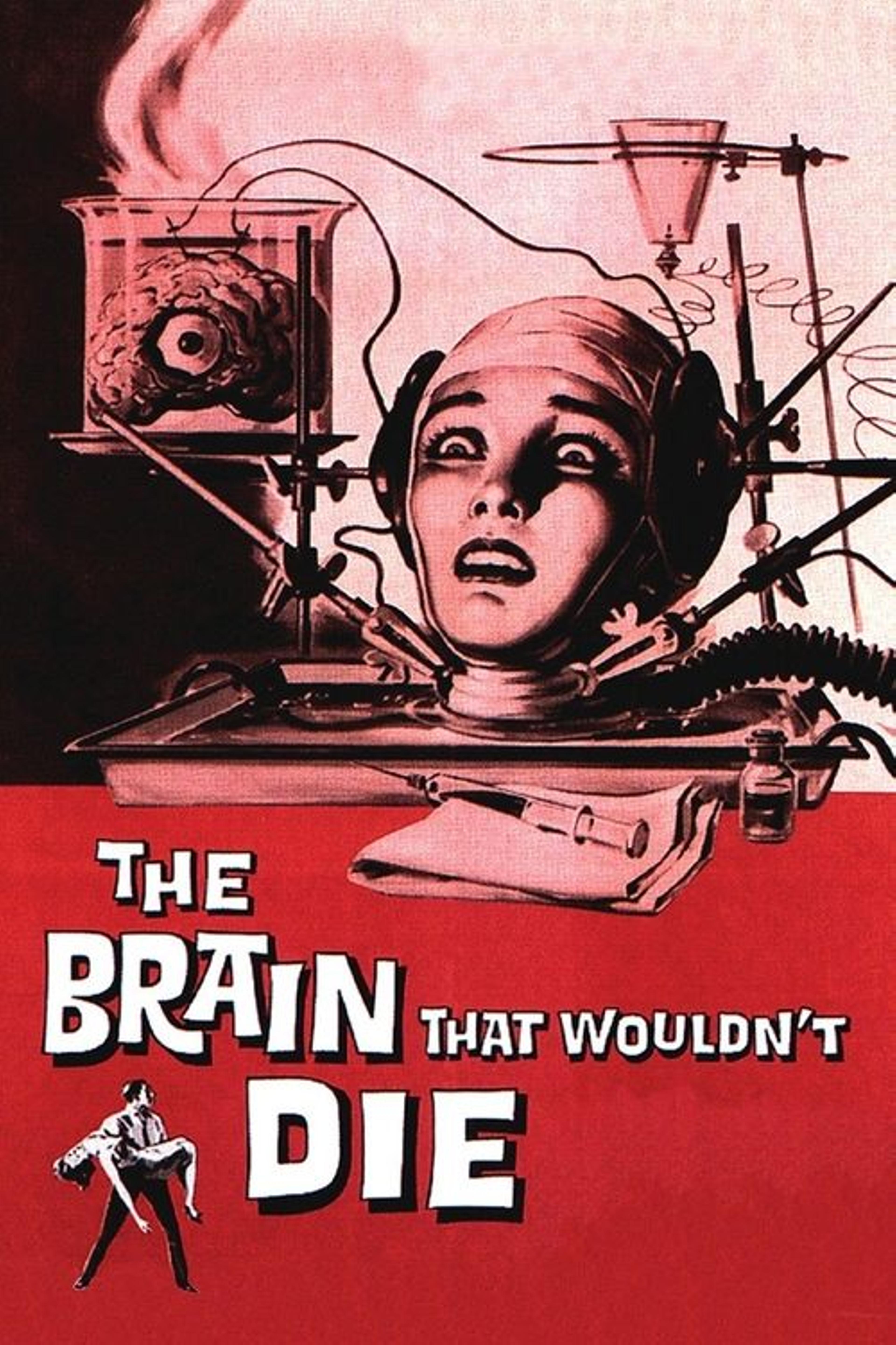 The Brain That Wouldn't Die