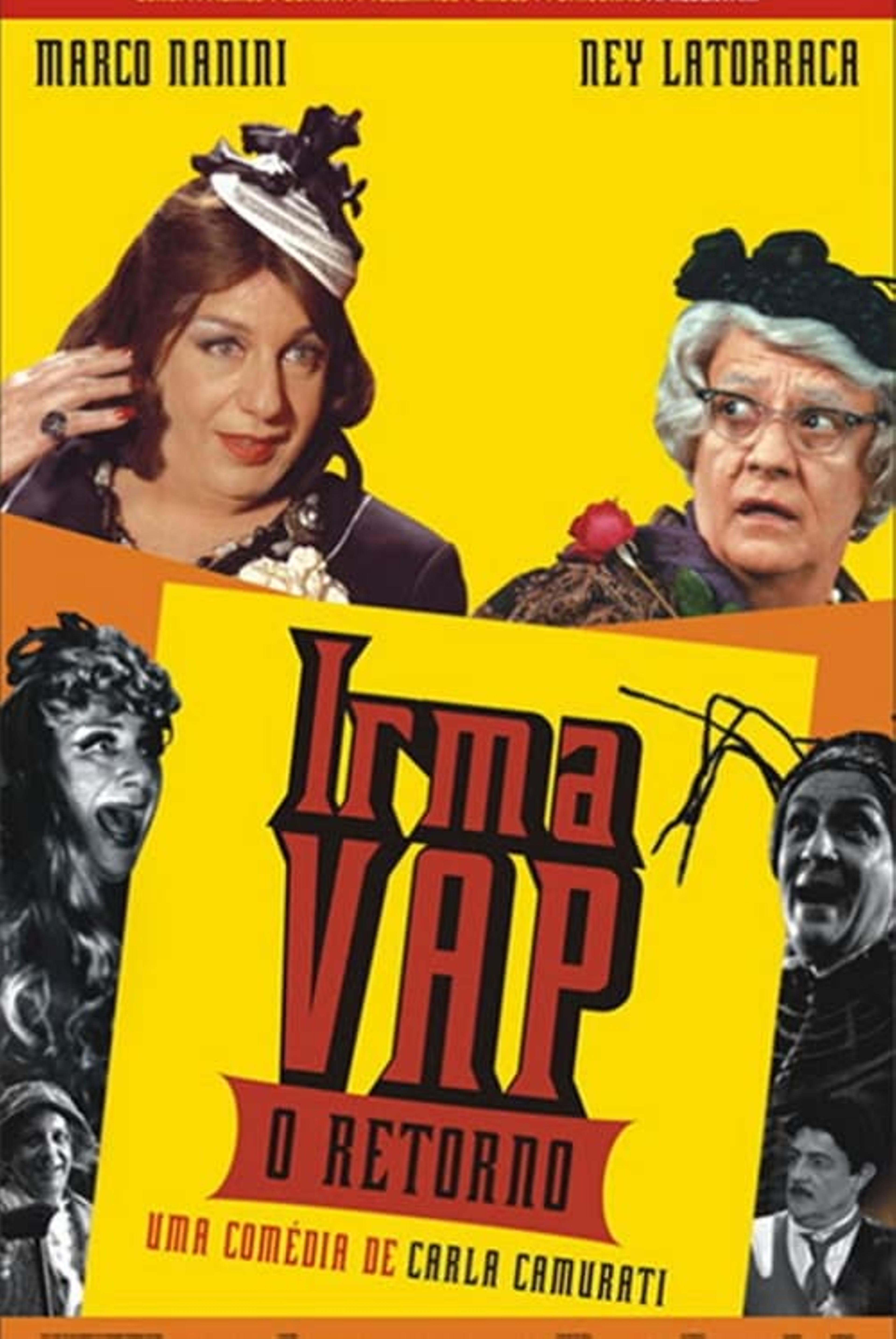 Irma Vap: O Retorno